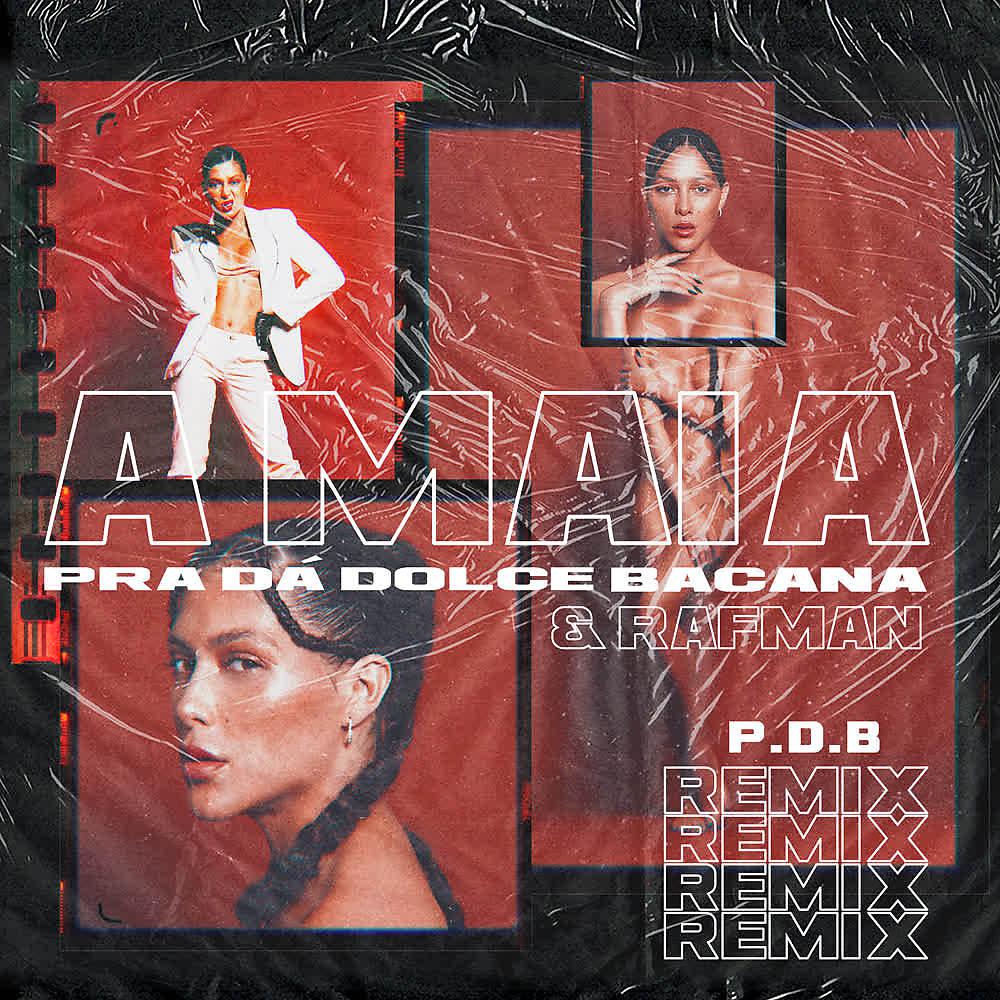 Постер альбома Pra Dá Dolce Bacana (Rafman Remix)