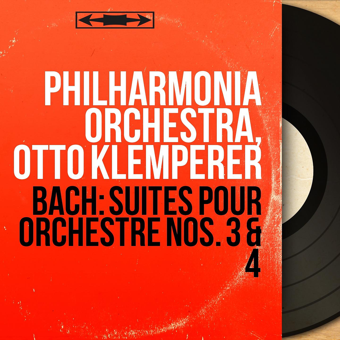 Постер альбома Bach: Suites pour orchestre Nos. 3 & 4