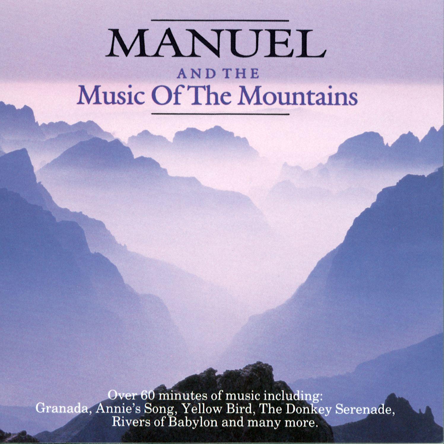 Постер альбома Manuel & The Music Of The Mountains