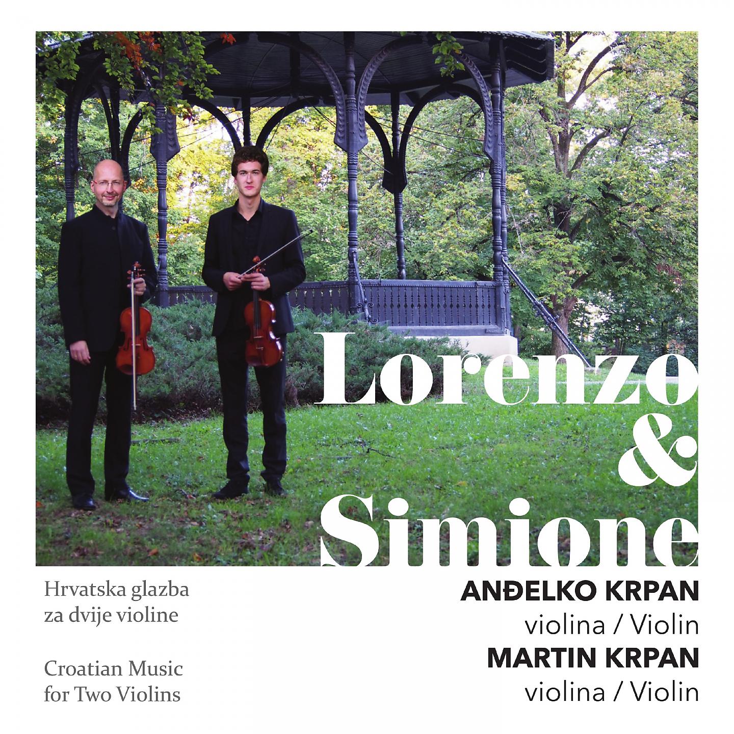 Постер альбома Lorenzo & Simione: Hrvatska Glazba Za Dvije Violine