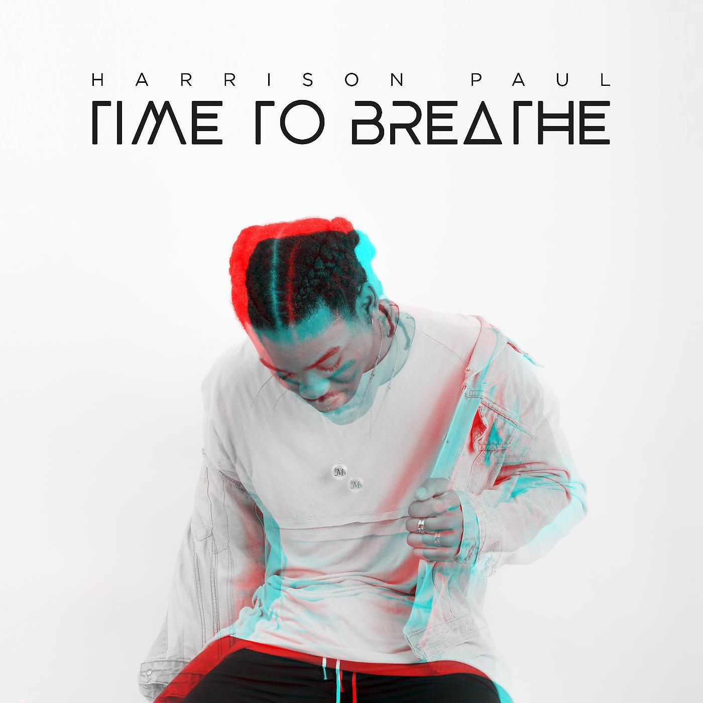 Постер альбома Time to Breathe