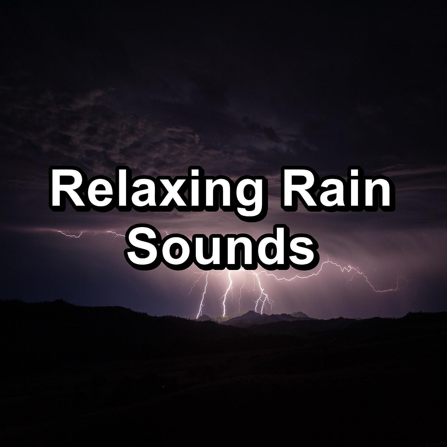 Постер альбома Relaxing Rain Sounds