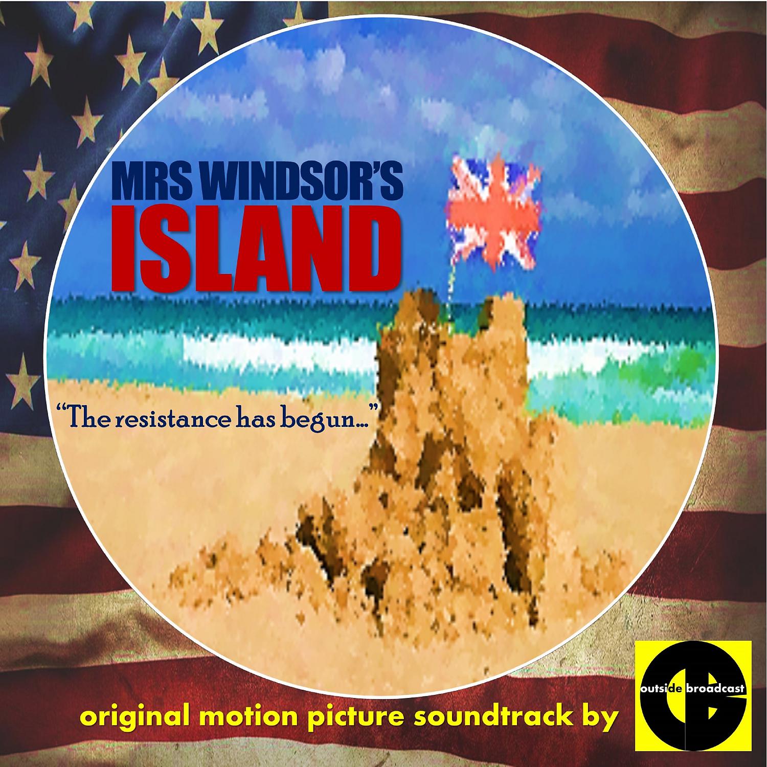 Постер альбома Mrs Windsor's Island (Original Motion Picture Soundtrack)
