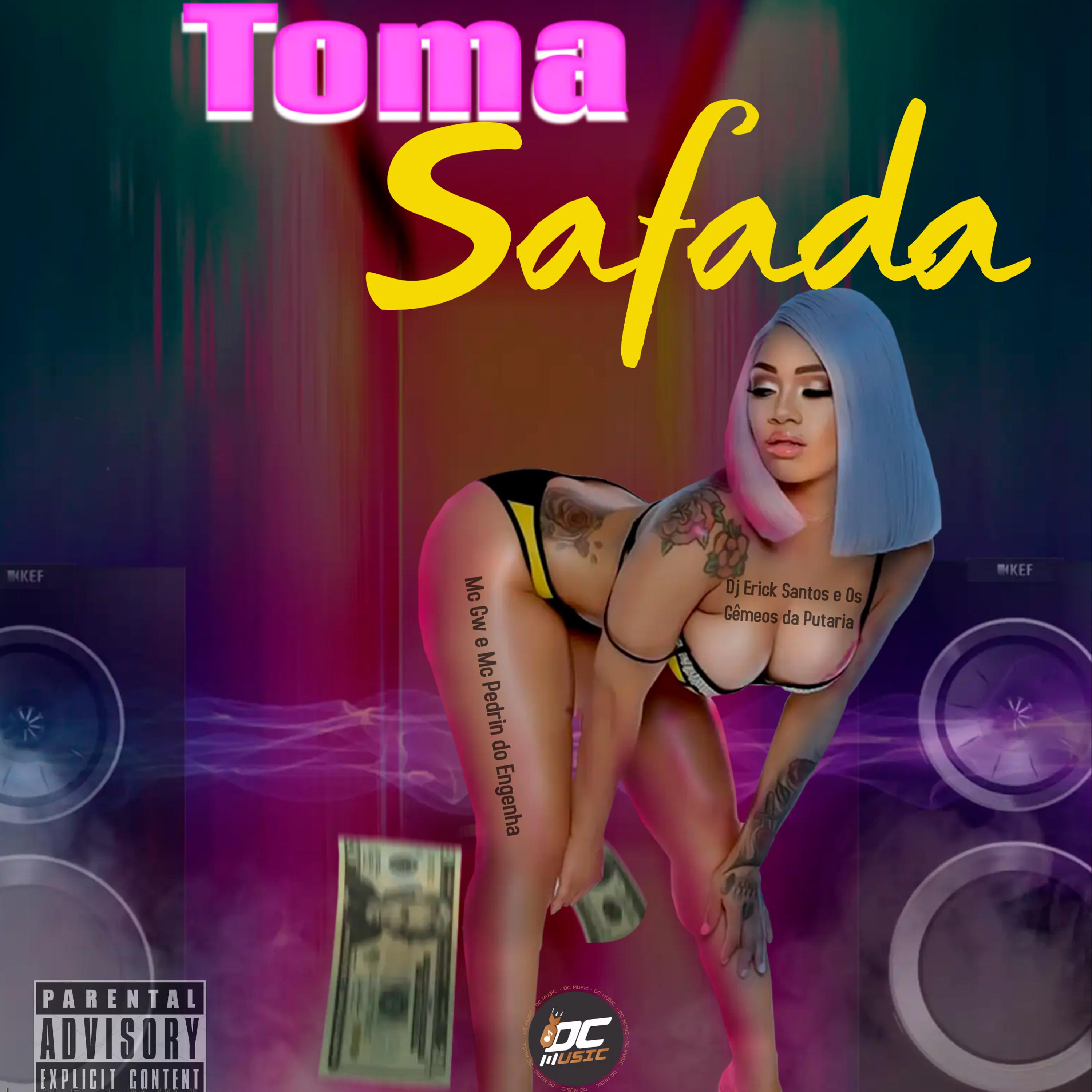 Постер альбома Toma Safada