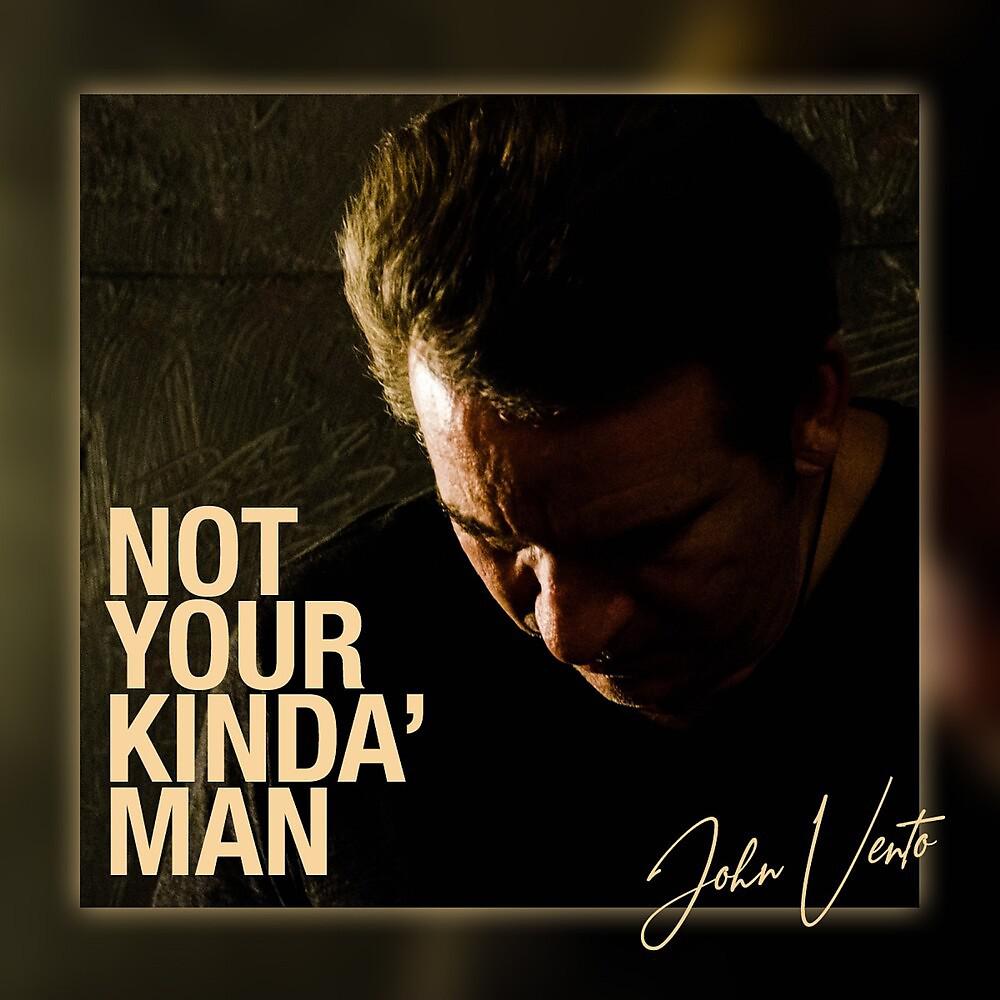 Постер альбома Not Your Kinda' Man