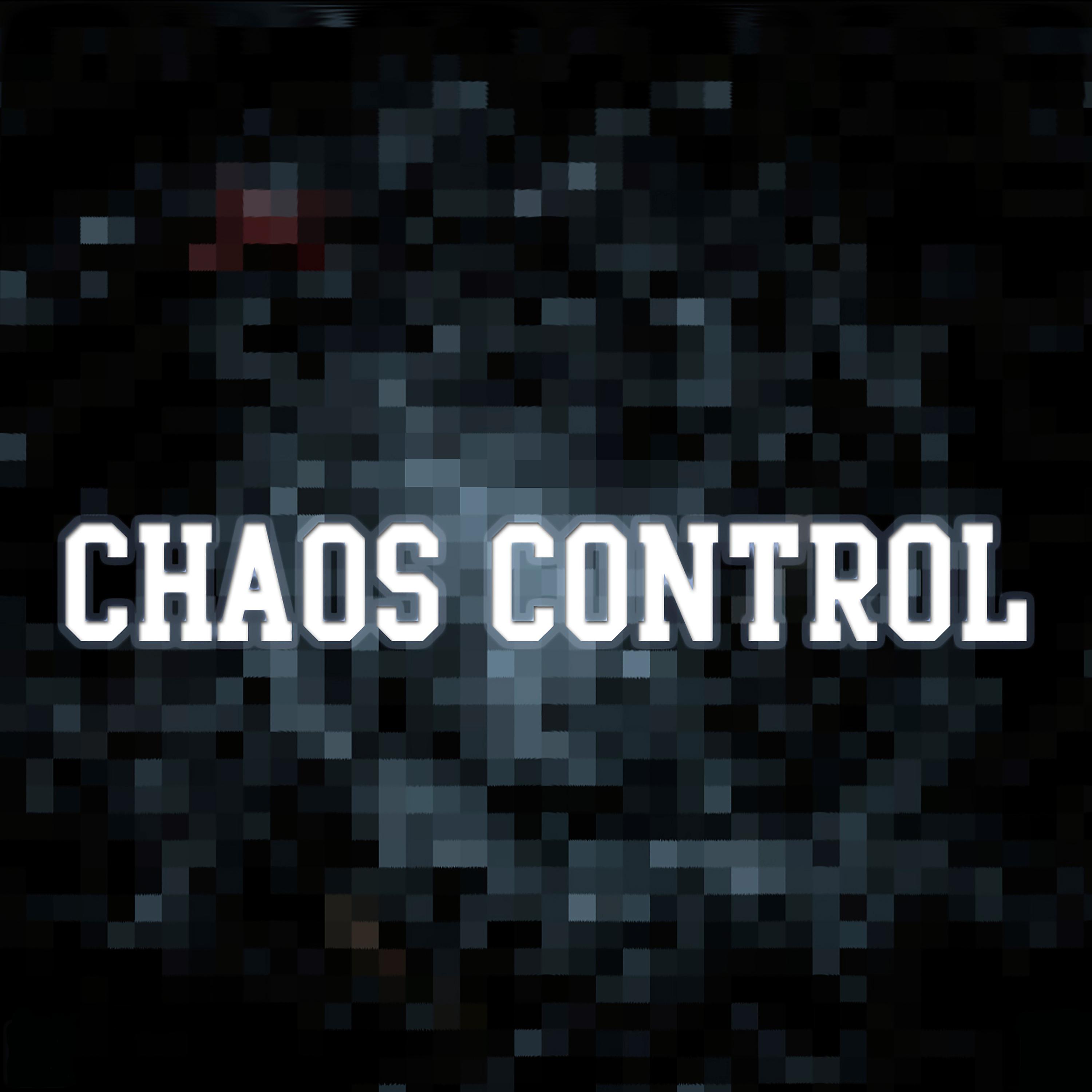 Постер альбома Chaos Control