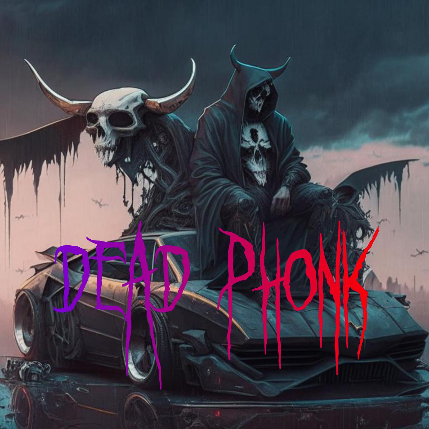 Постер альбома Dead Phonk