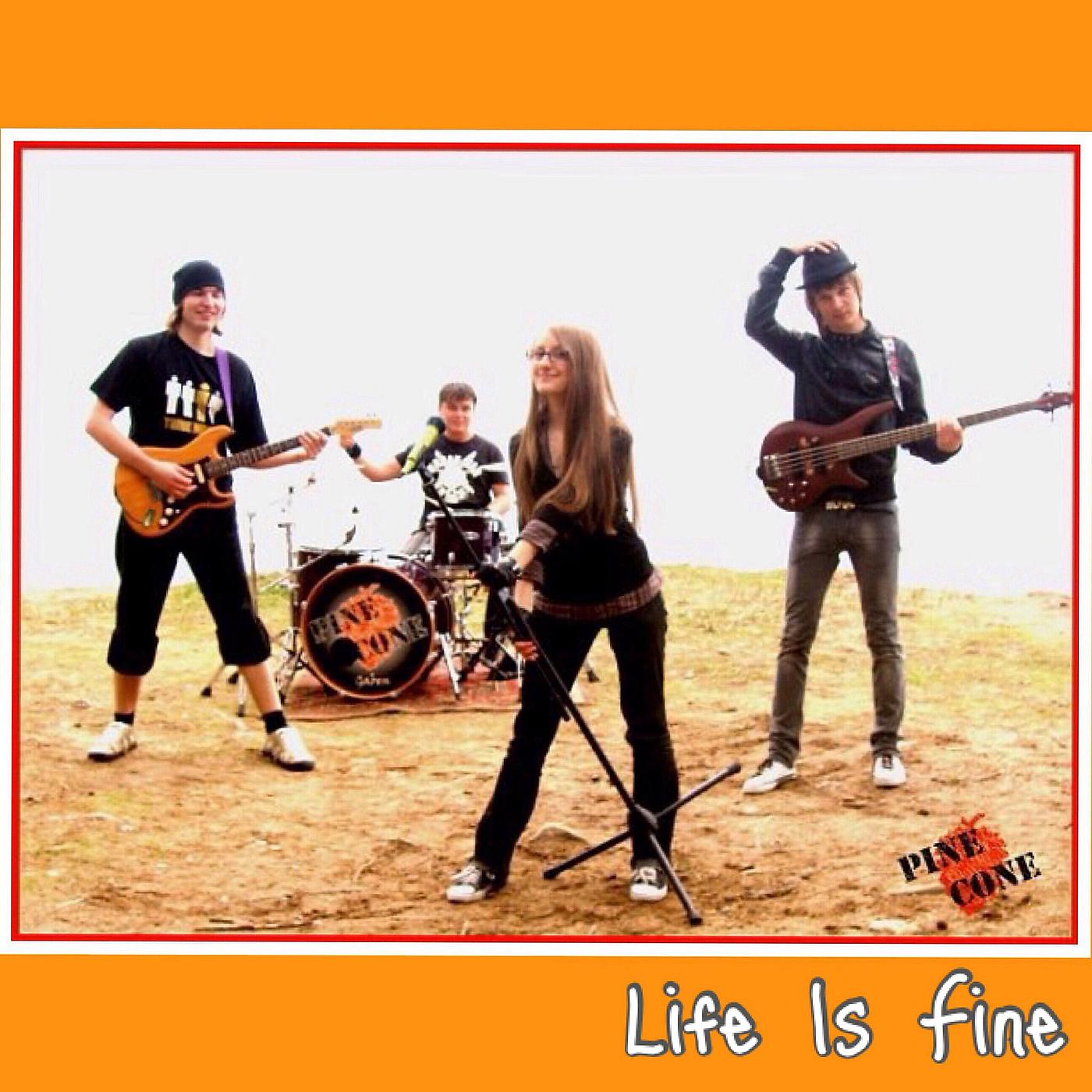 Постер альбома Life Is Fine