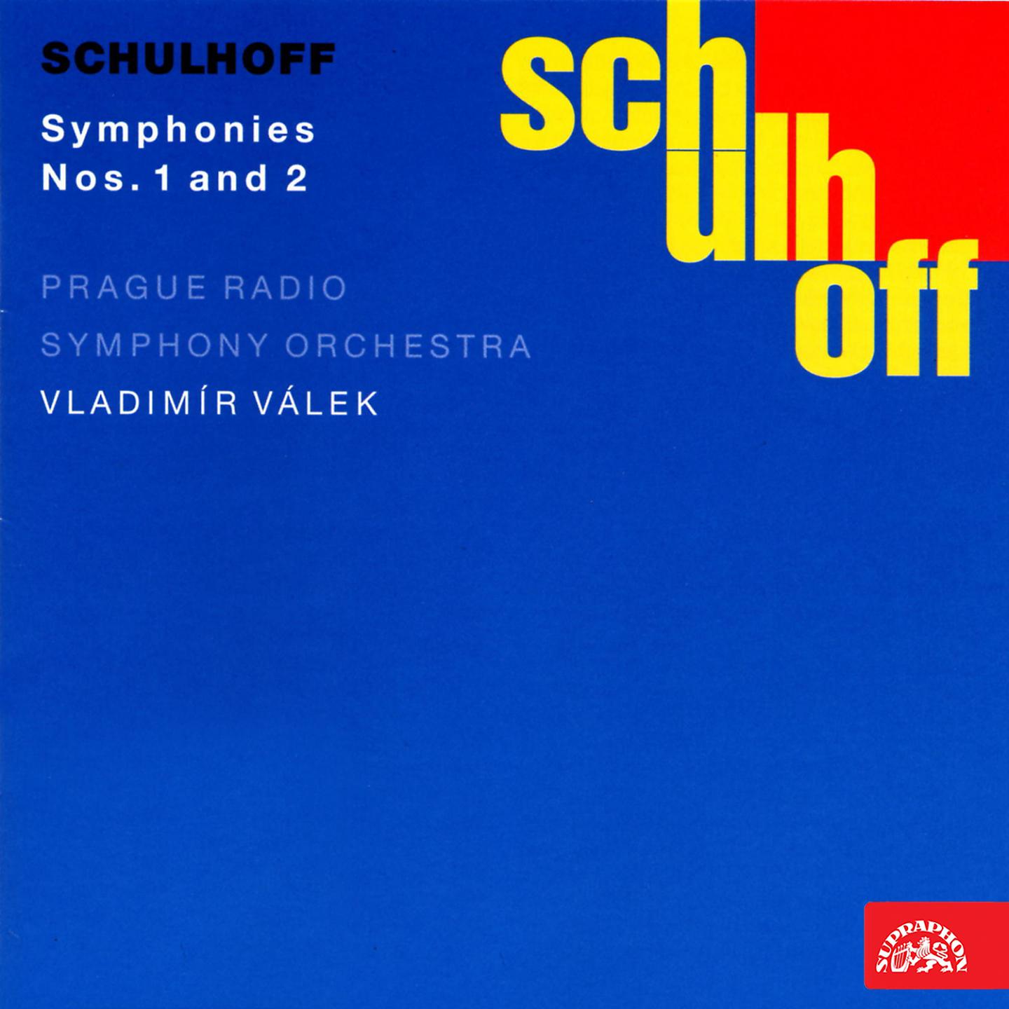 Постер альбома Schulhoff: Symphony No. 1 & 2