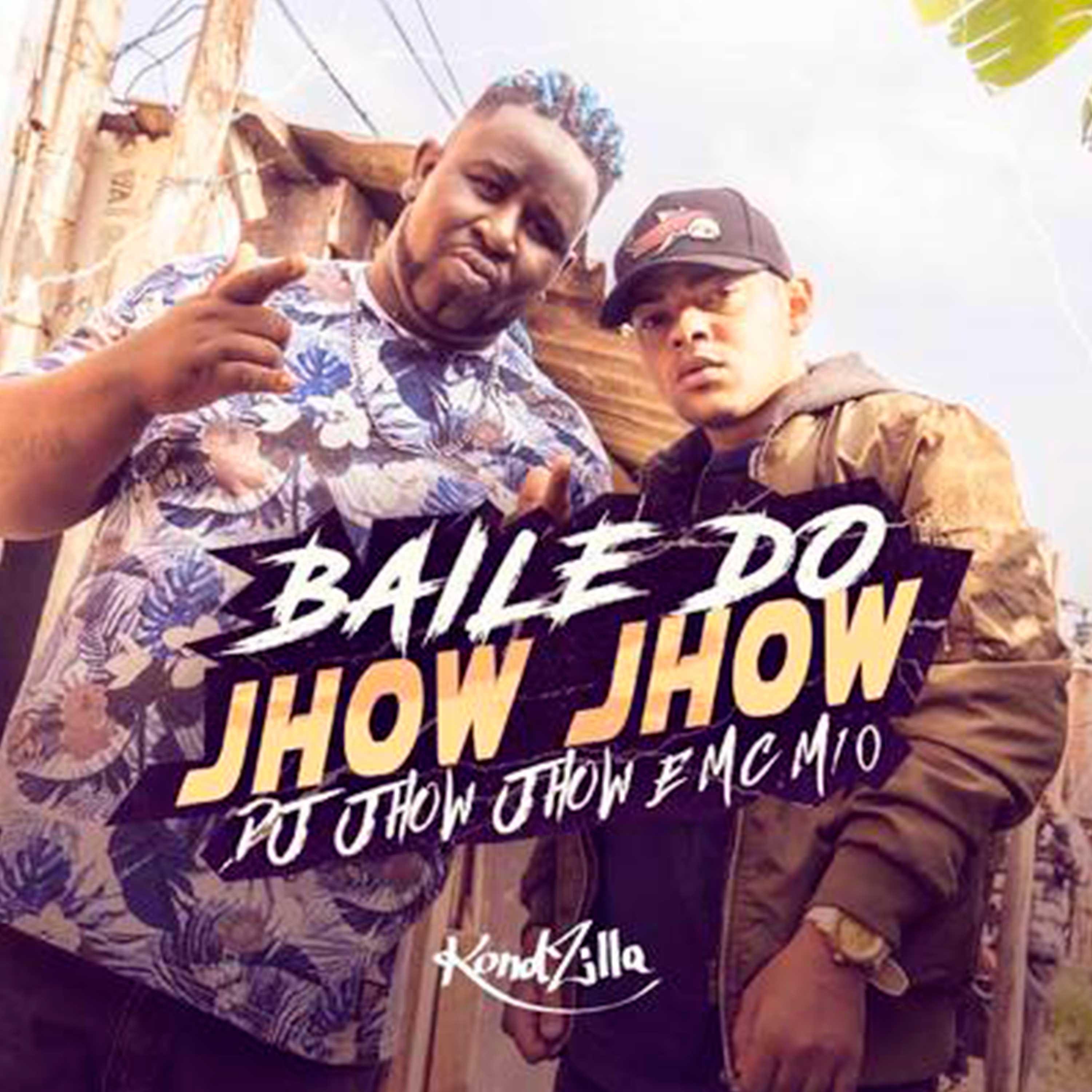 Постер альбома Baile do Jhow Jhow