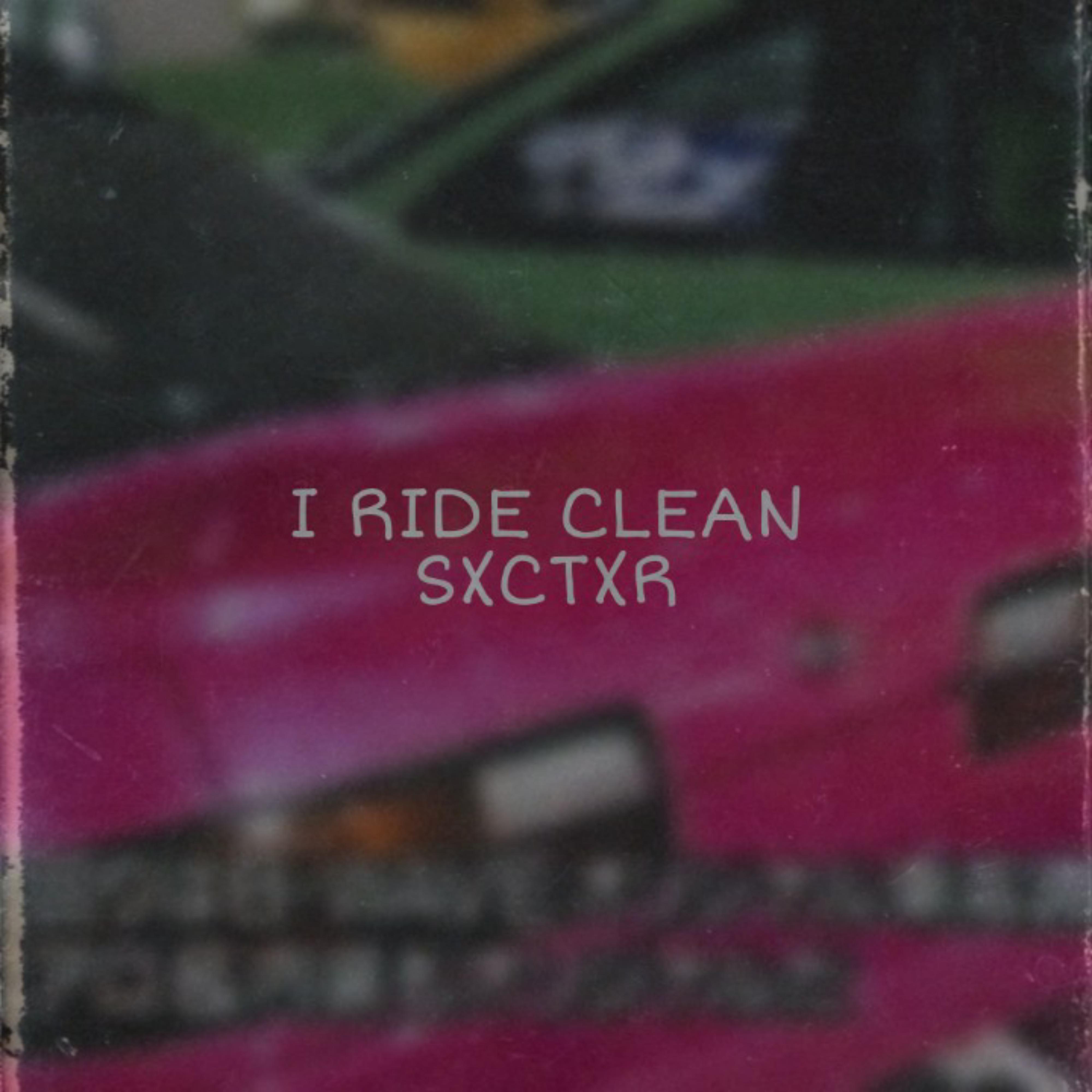 Постер альбома I Ride Clean