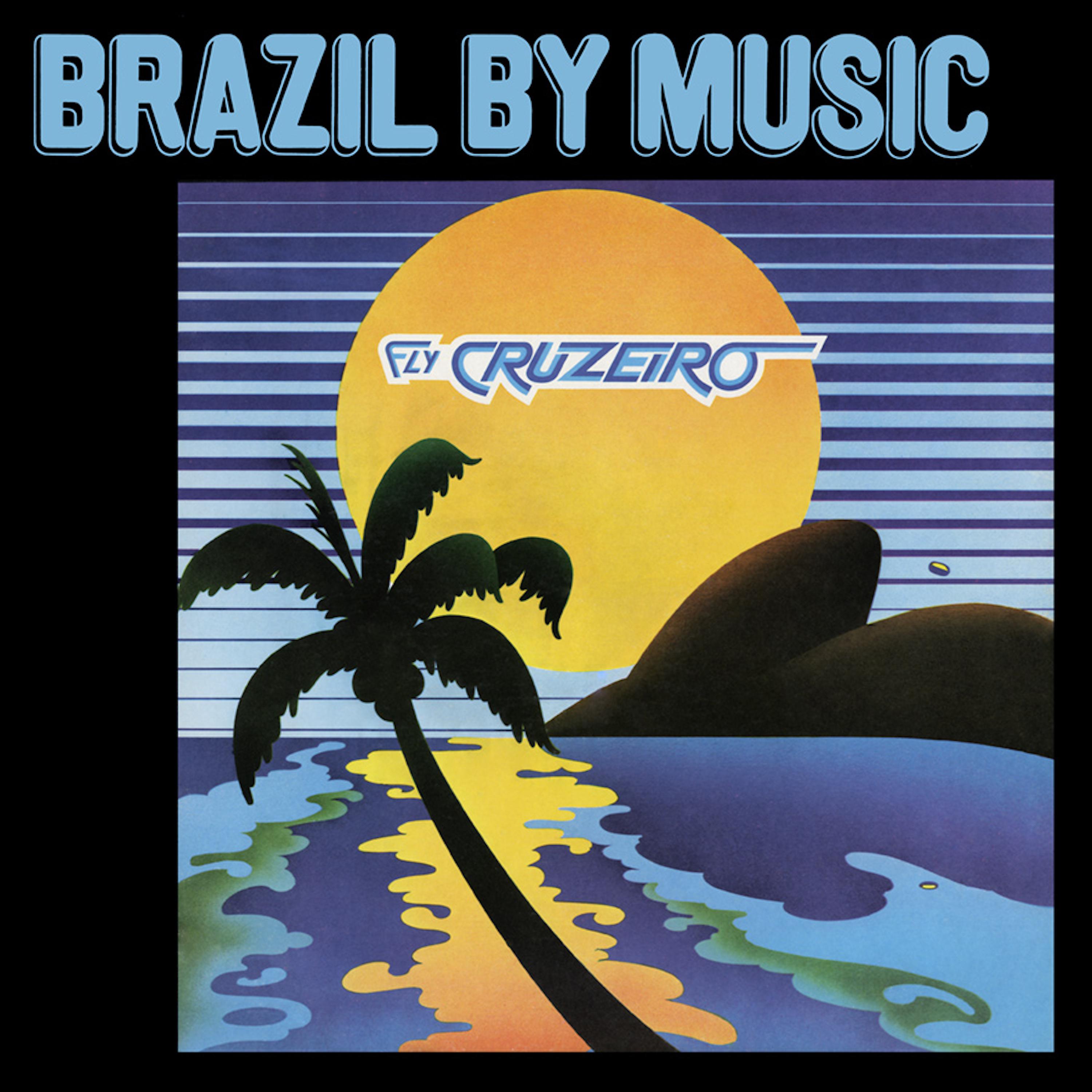 Постер альбома Fly Cruzeiro