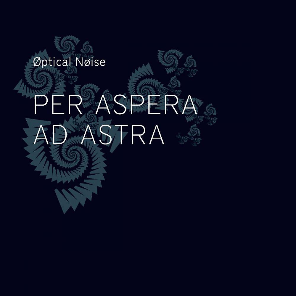 Постер альбома Per Aspera Ad Astra