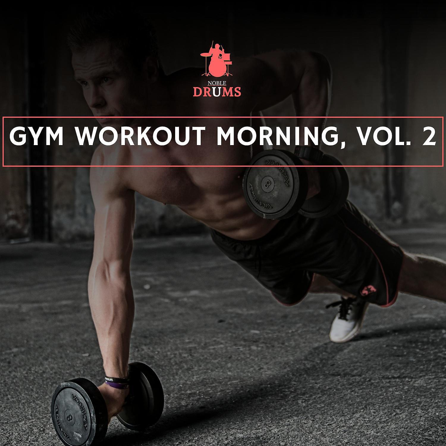 Постер альбома Gym Workout Morning, Vol. 2