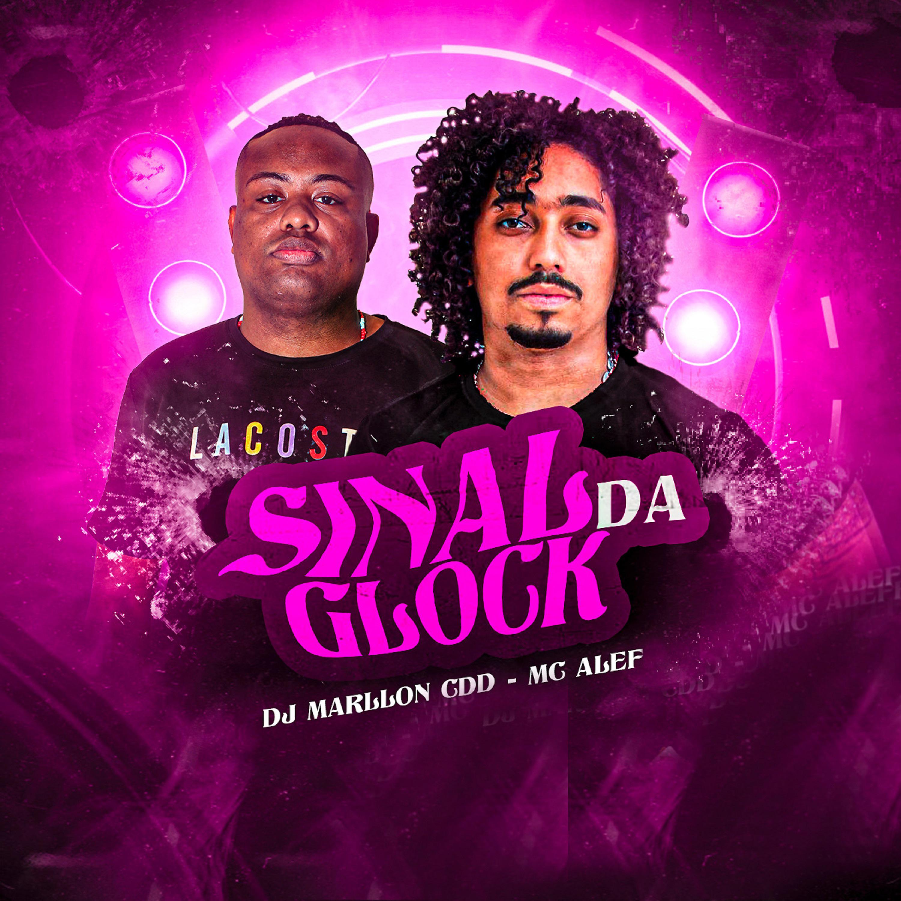 Постер альбома Sinal da Glock