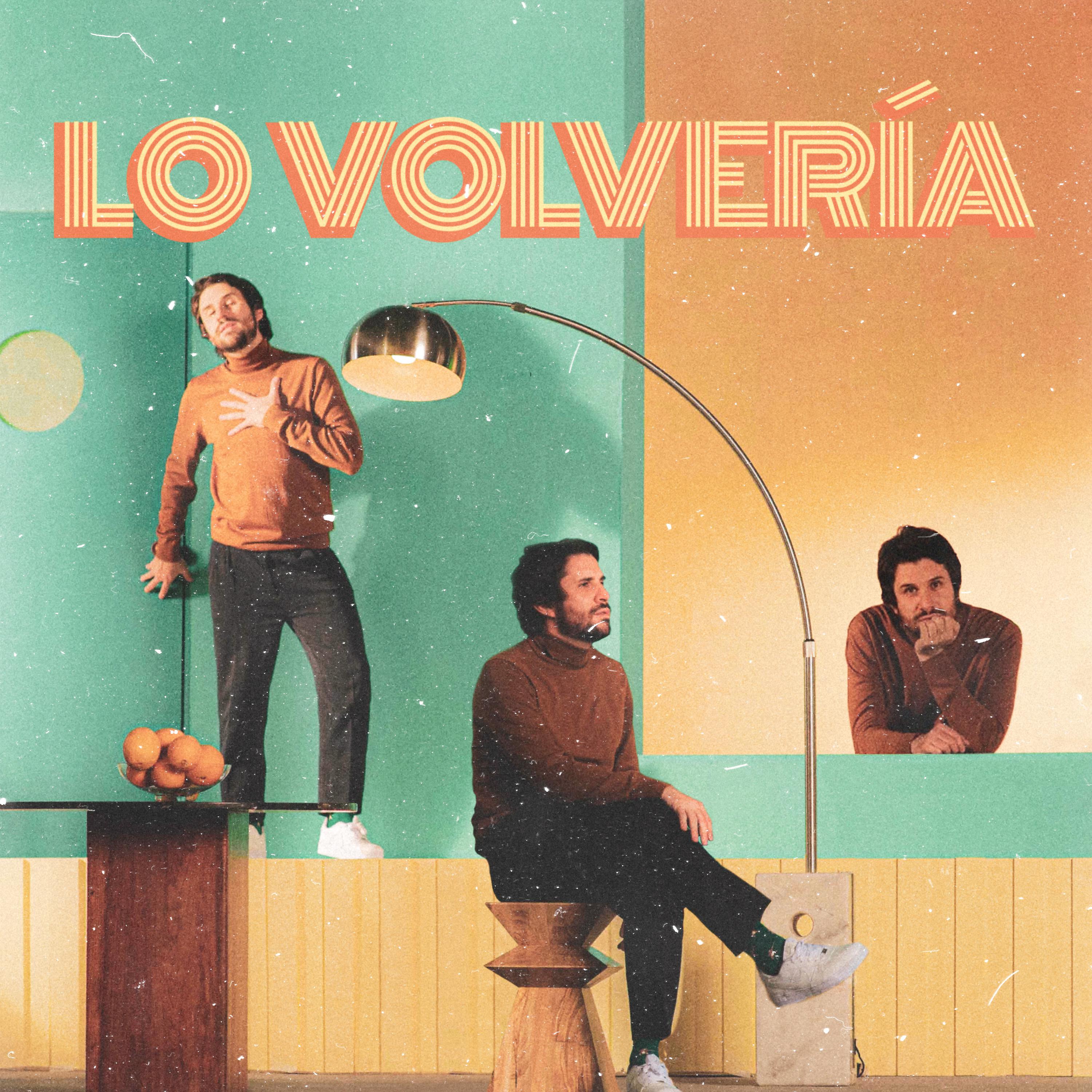 Постер альбома Lo Volvería
