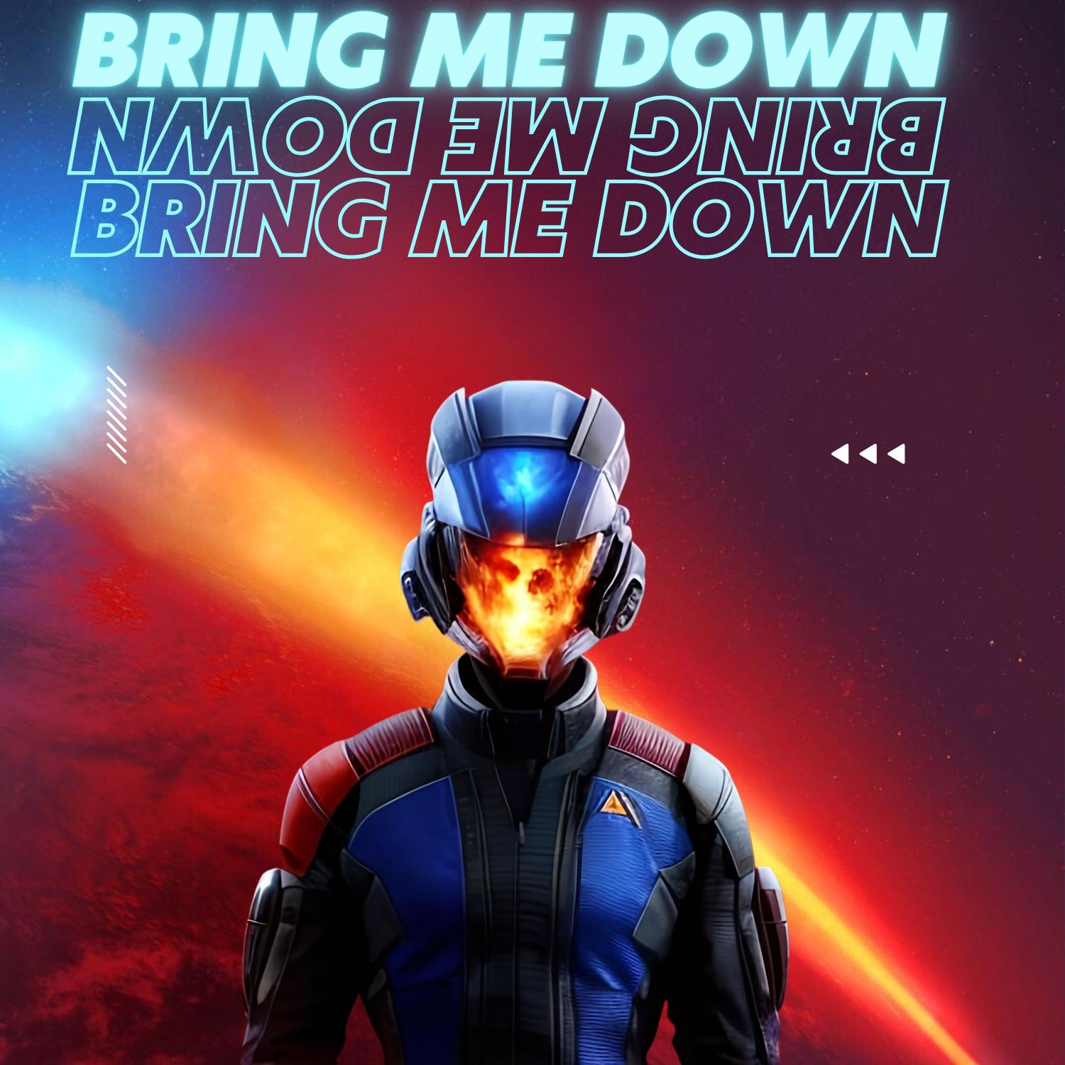 Постер альбома Bring Me Down