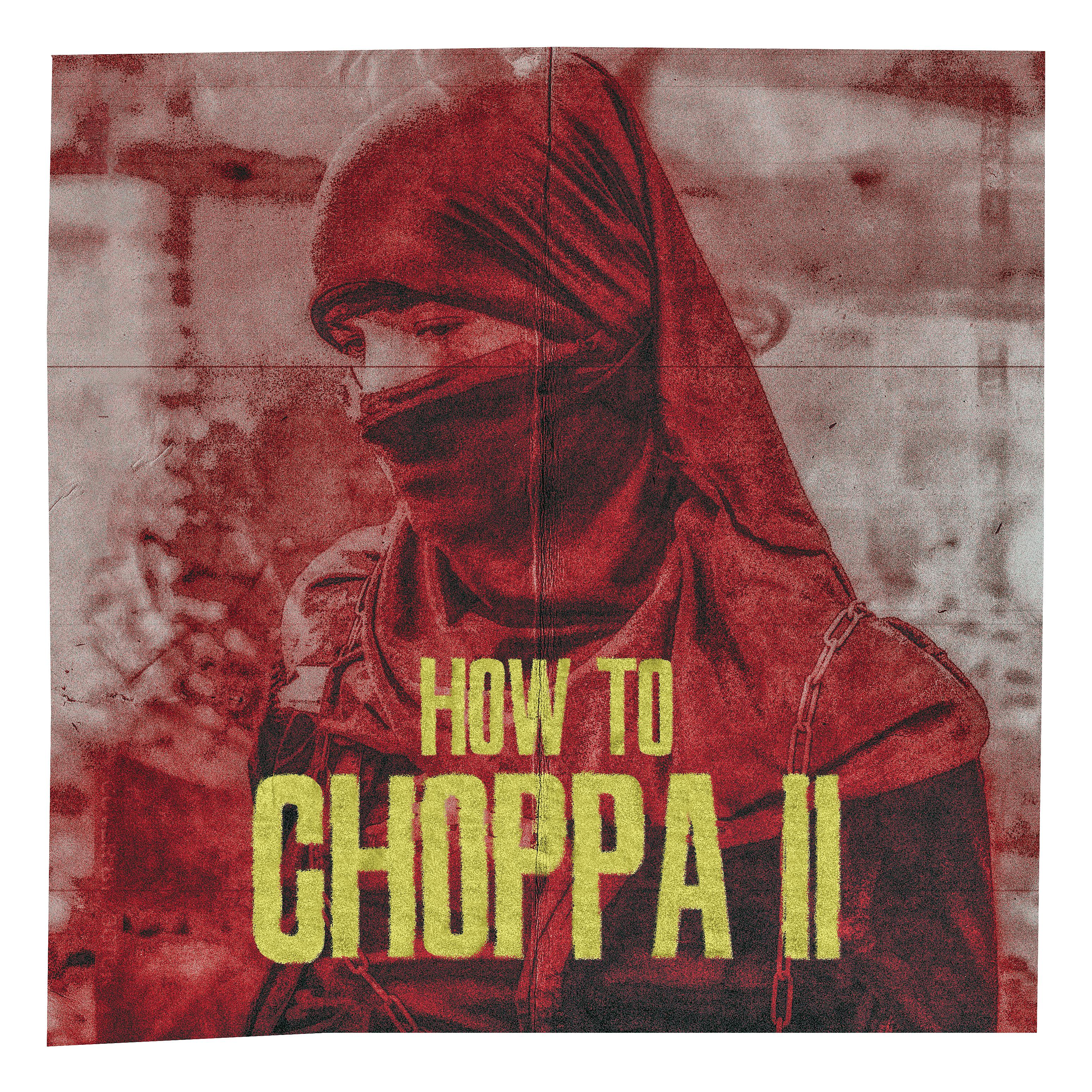 Постер альбома HOW TO CHOPPA II