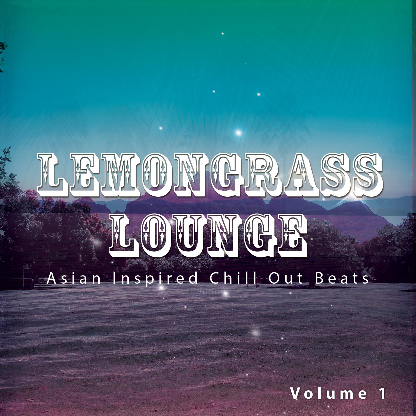 Постер альбома Lemongrass Lounge, Vol. 1
