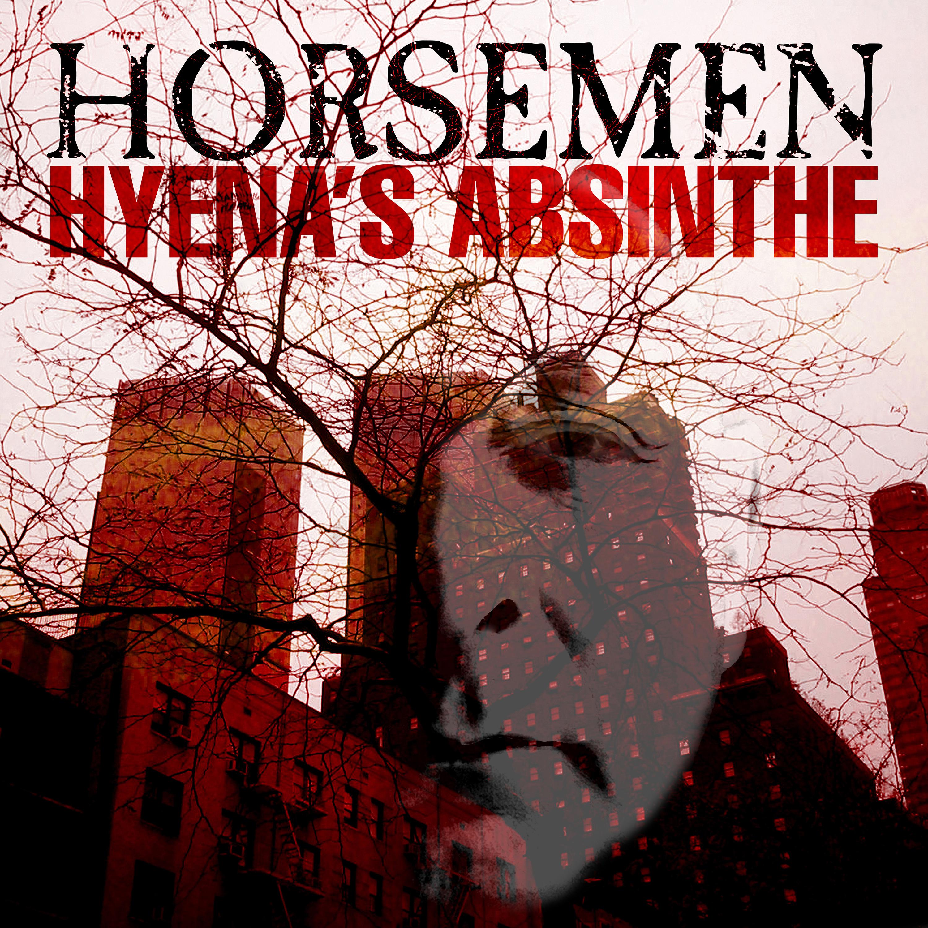 Постер альбома Hyena's Absinthe