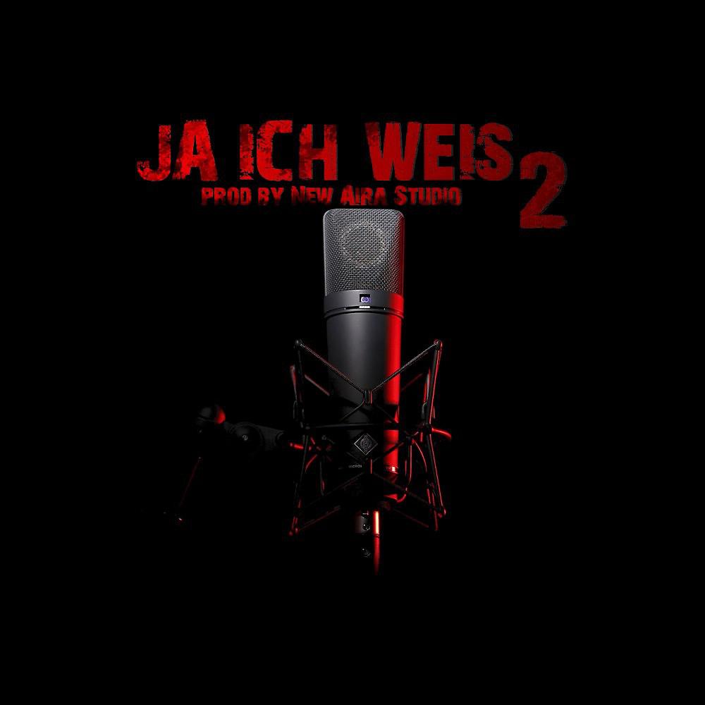 Постер альбома Ja Ich weis 2