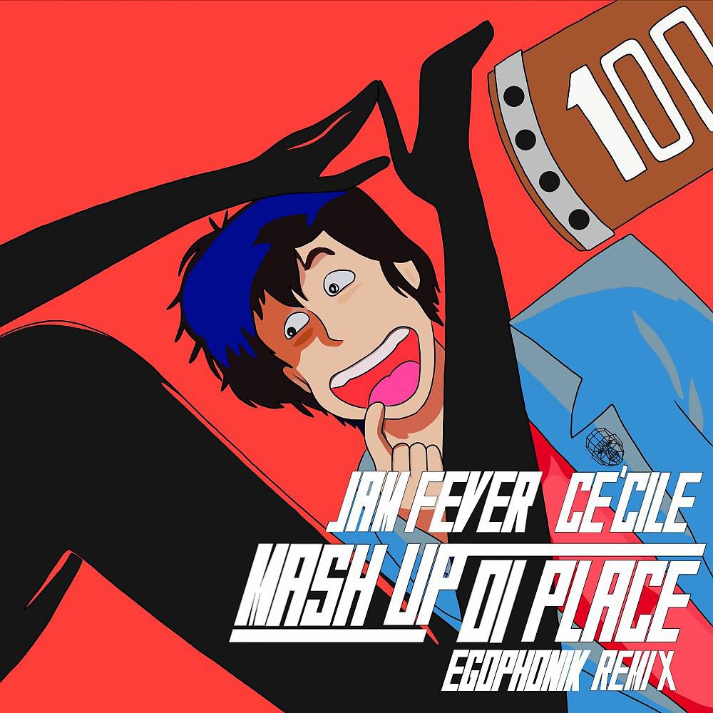 Постер альбома Mash up Di Place (Egophonik Remix)