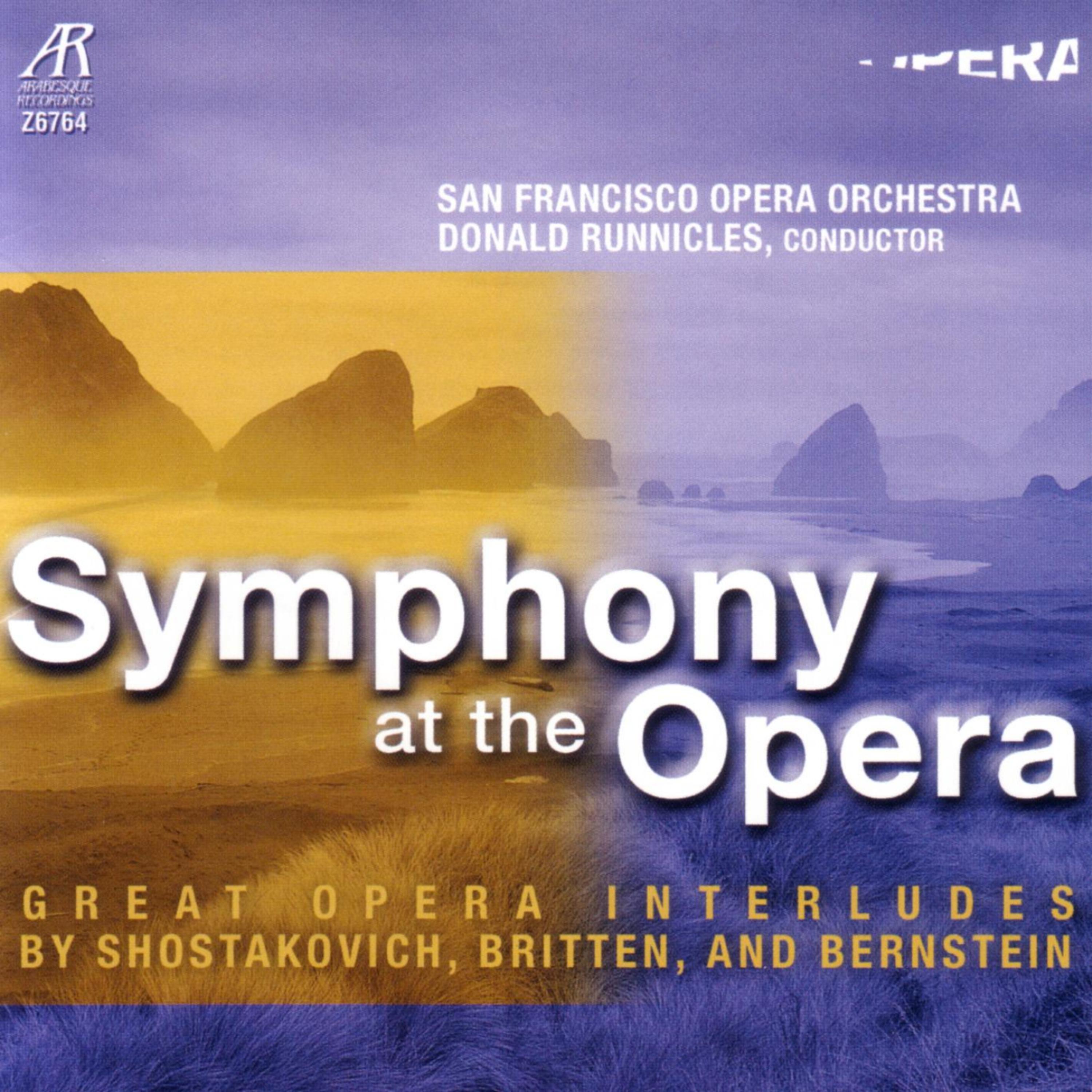 Постер альбома Symphony At The Opera - Great Opera Interludes
