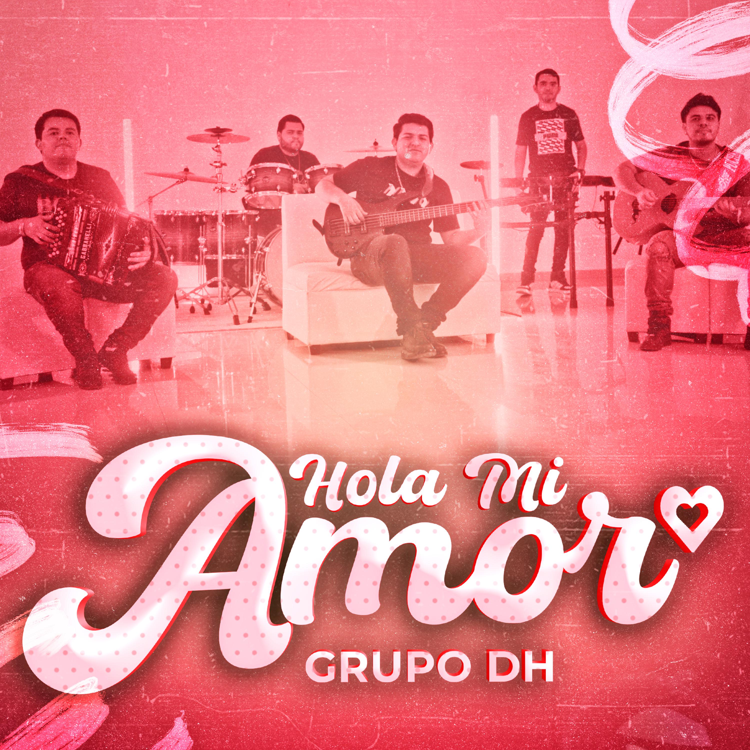 Постер альбома Hola Mi Amor