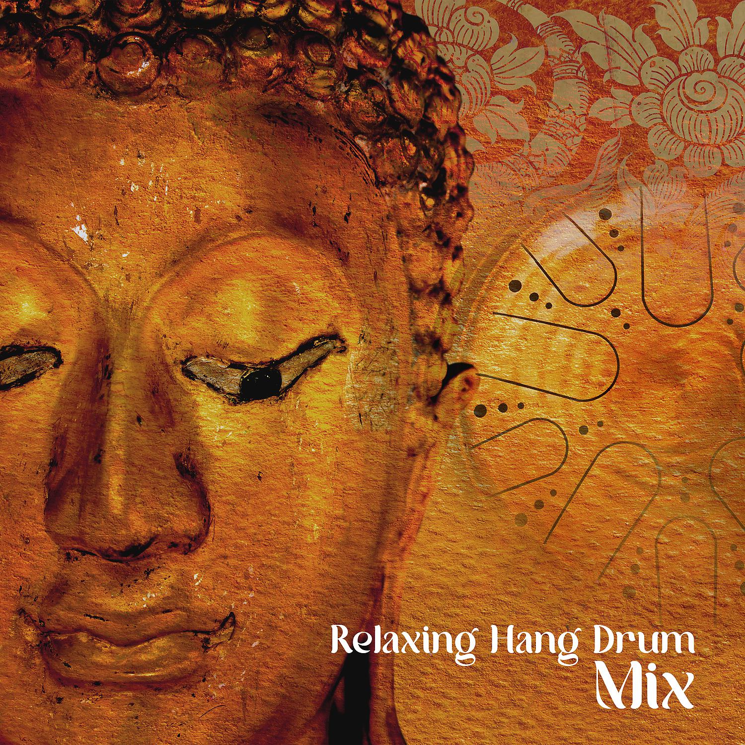 Постер альбома Relaxing Hang Drum Mix: Good Vibes