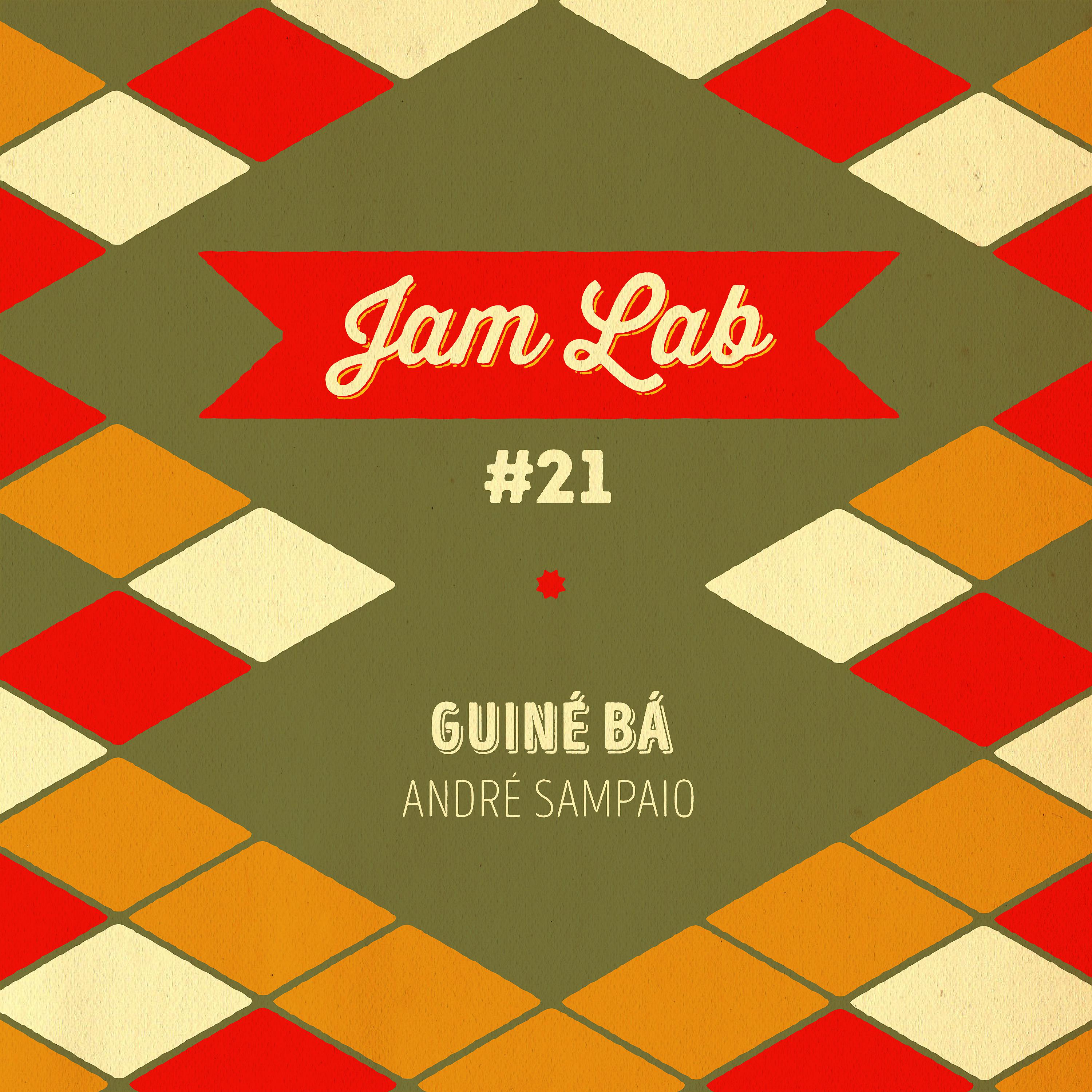 Постер альбома Jam Lab #21 - Guiné Bá