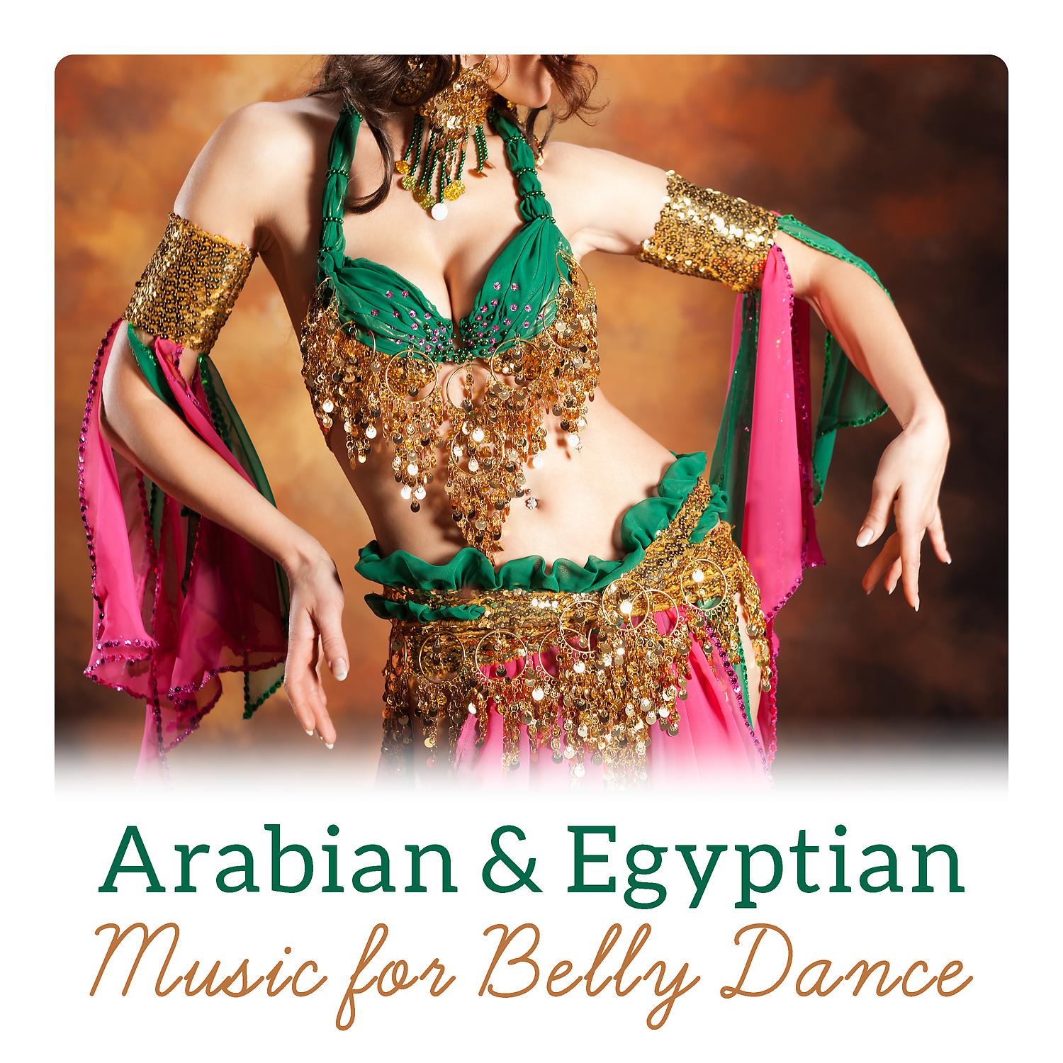 Постер альбома Arabian & Egyptian Music for Belly Dance - Oriental Relaxation Sounds