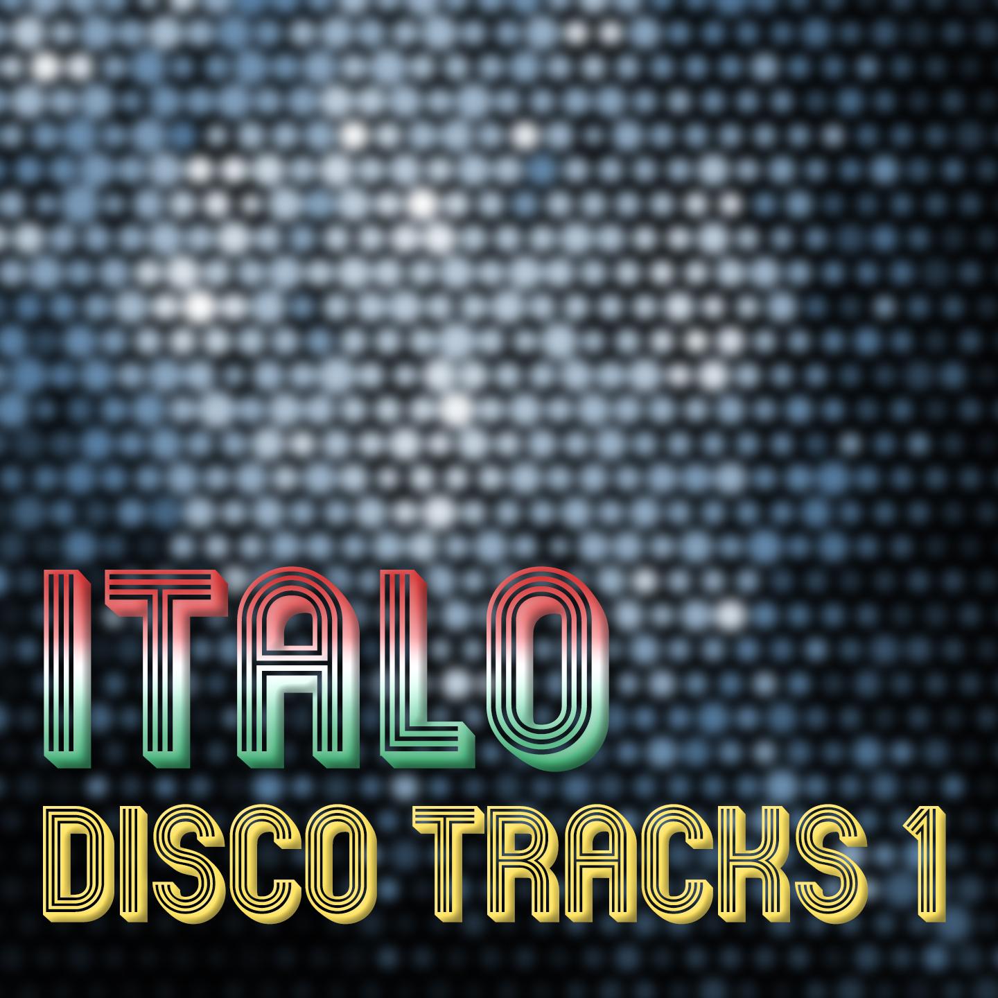 Постер альбома Italo Disco Tracks Vol. 1