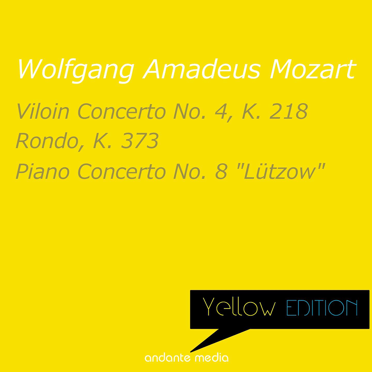 Постер альбома Yellow Edition - Mozart: Violin Concerto No. 4 & Piano Concerto No. 8 "Lützow"