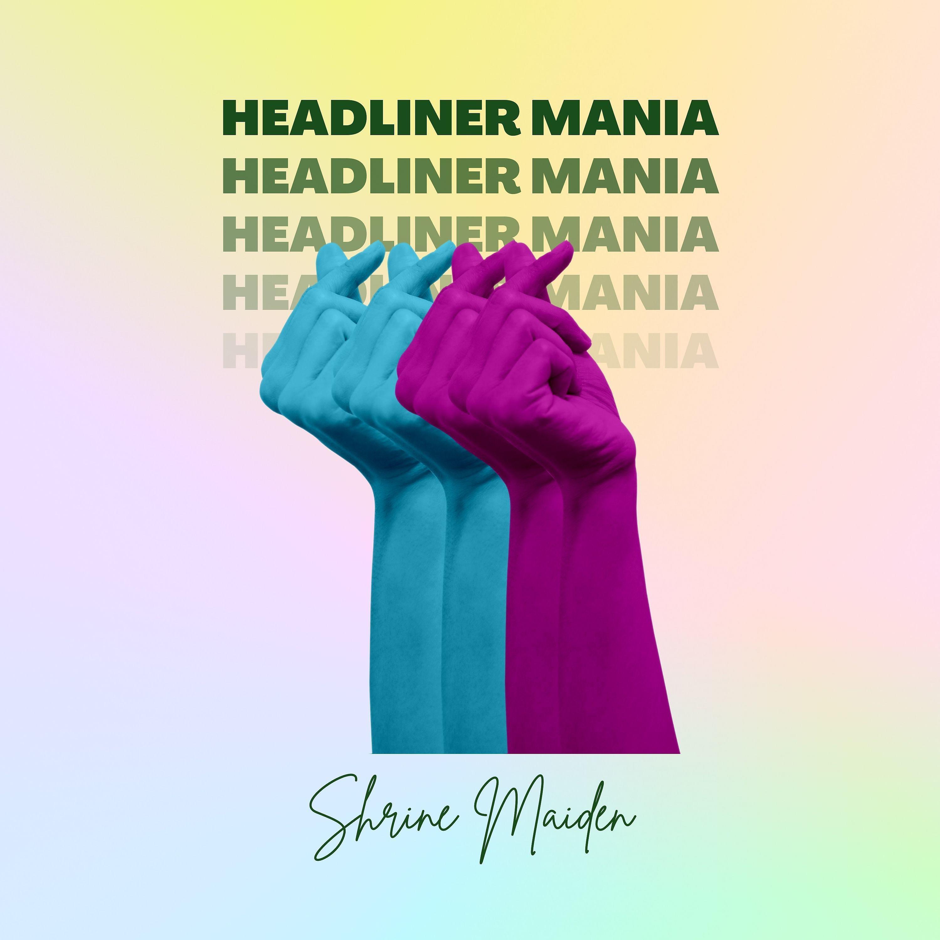 Постер альбома Headliner Mania
