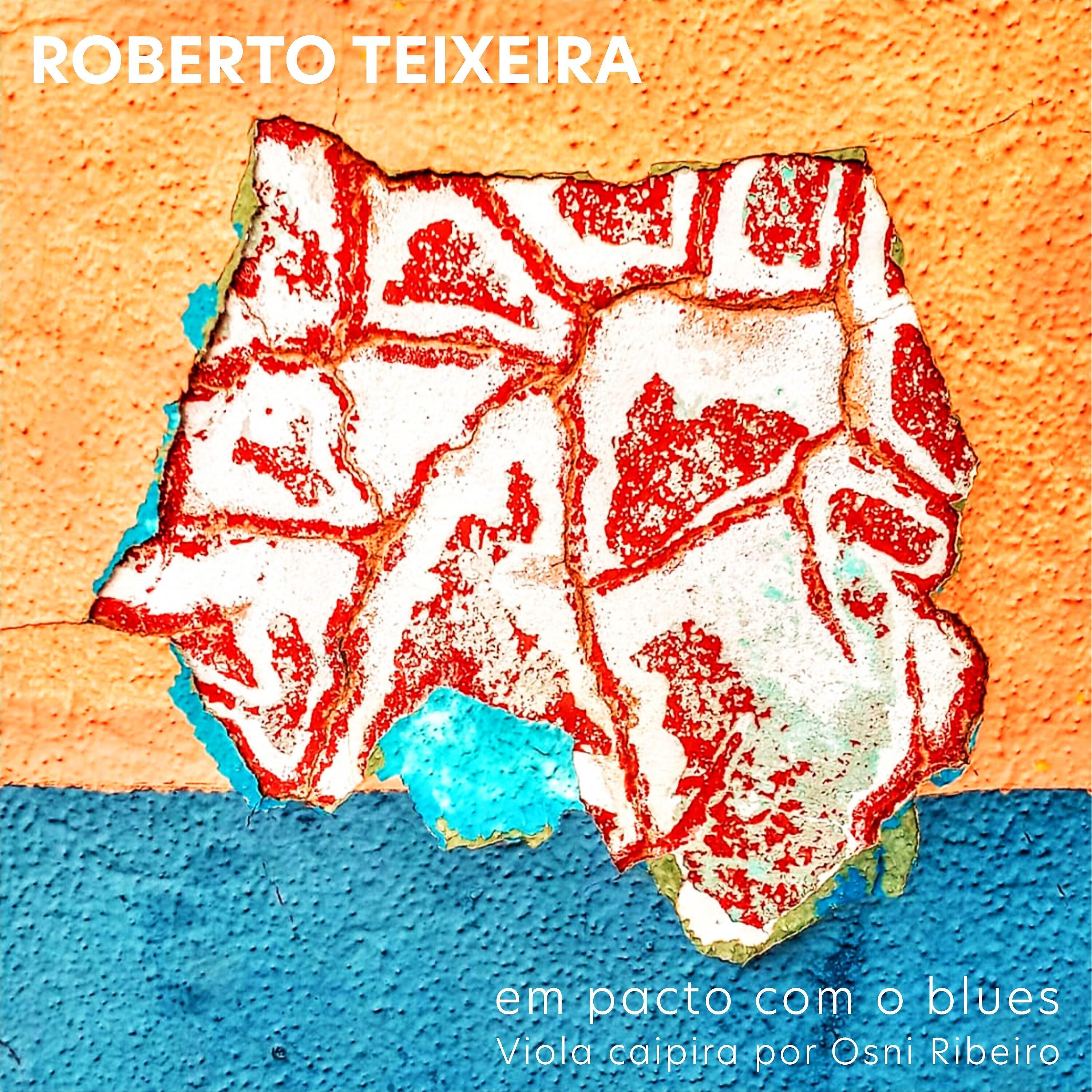Постер альбома Em Pacto Com O Blues