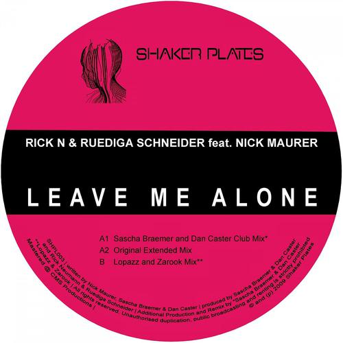 Постер альбома Leave Me Alone - EP