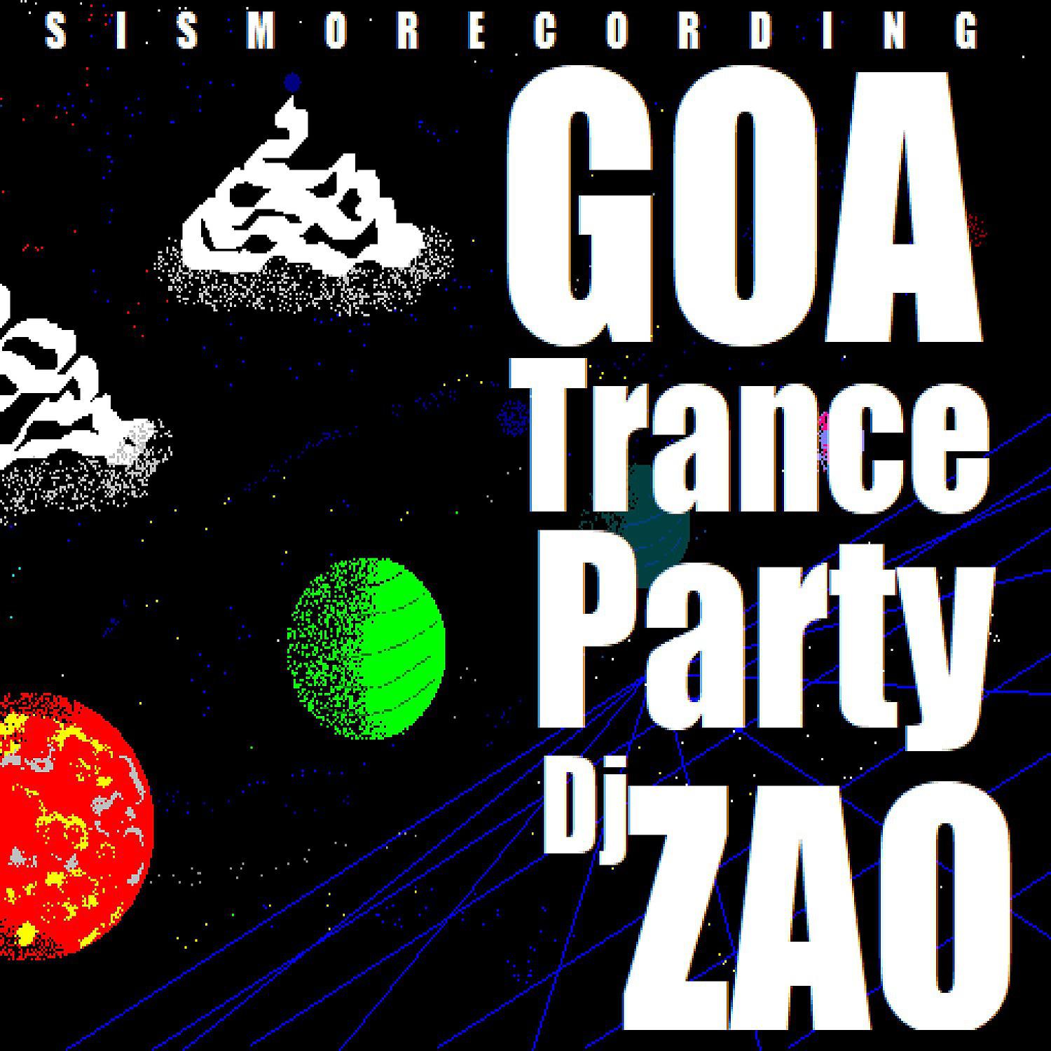Постер альбома Goa Trance Party