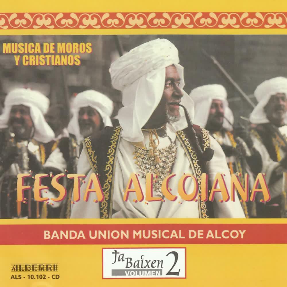 Постер альбома Música de Moros y Cristianos - Festa Alcoiana (Vol. 2)