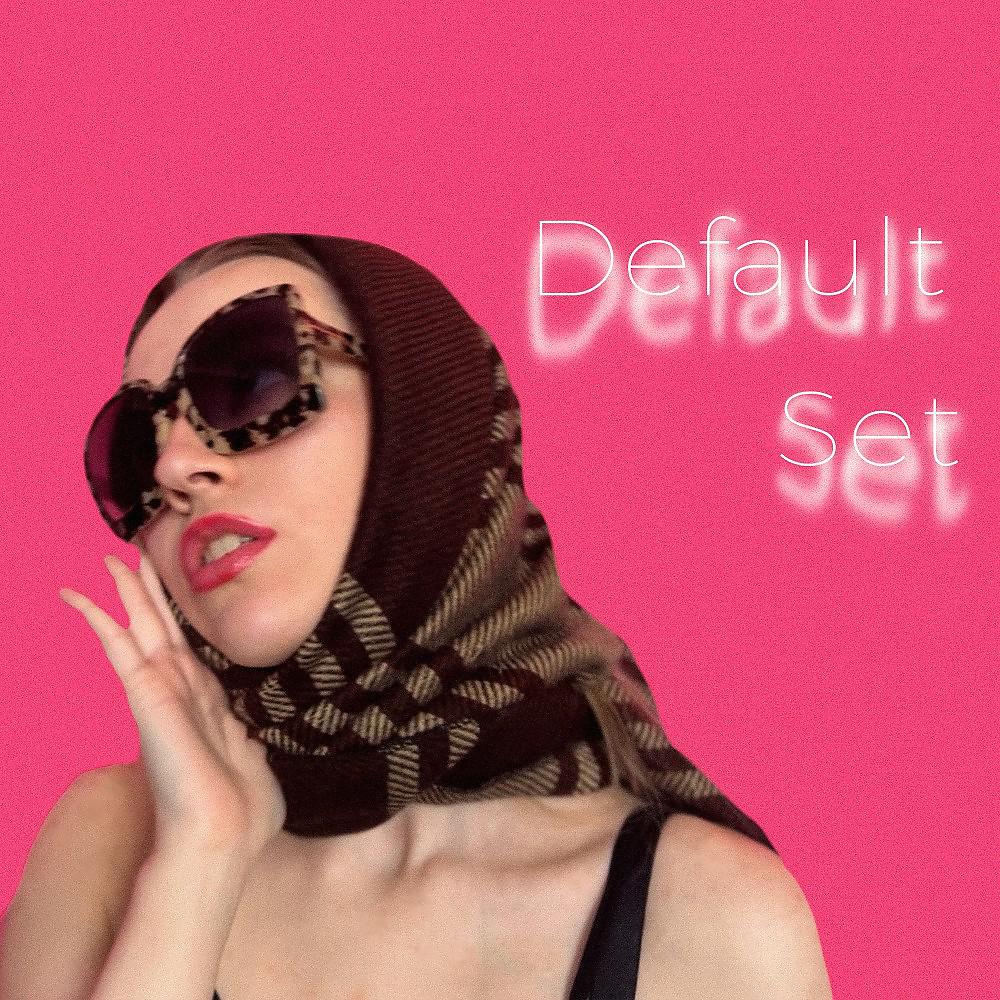 Постер альбома Default Set