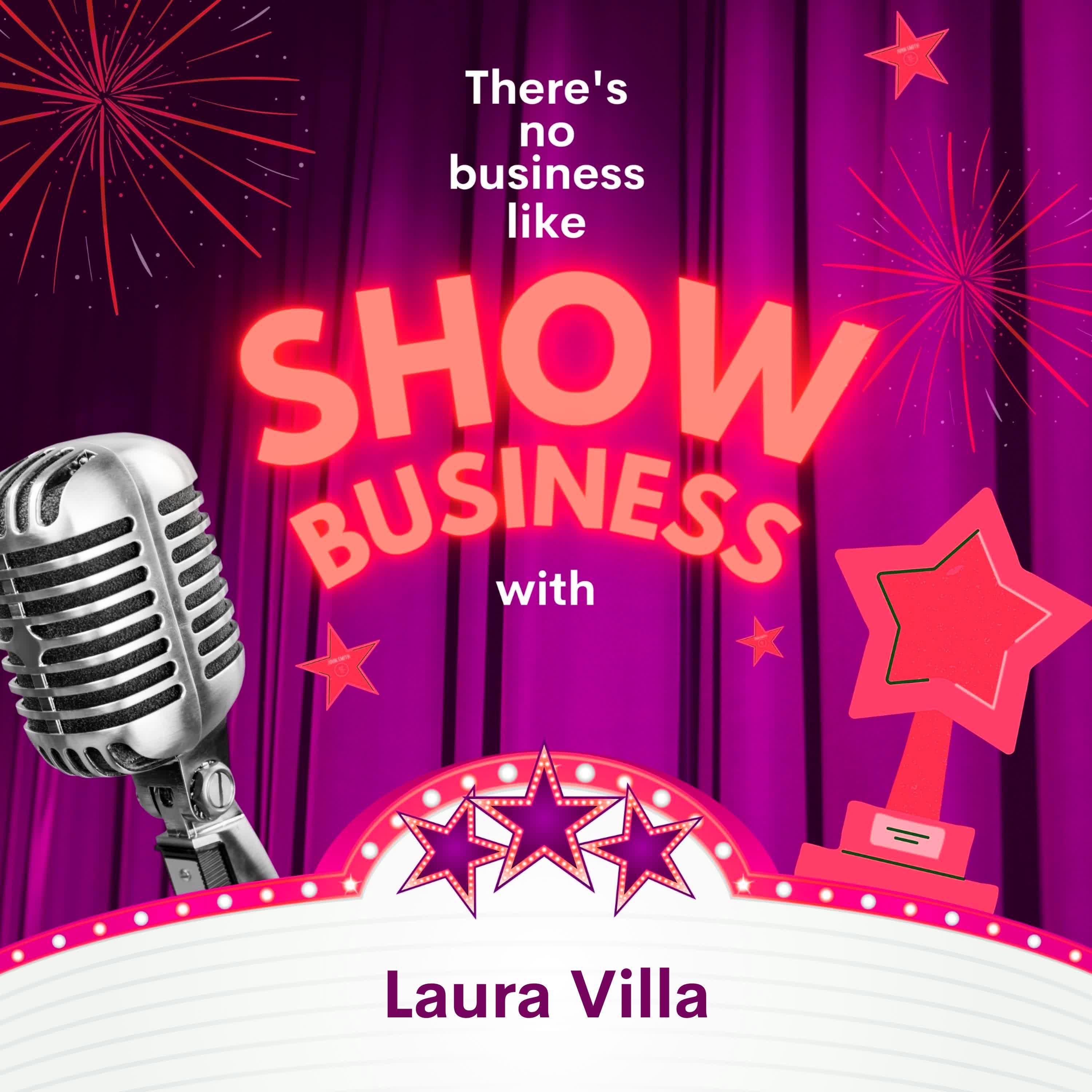 Постер альбома There's No Business Like Show Business with Laura Villa