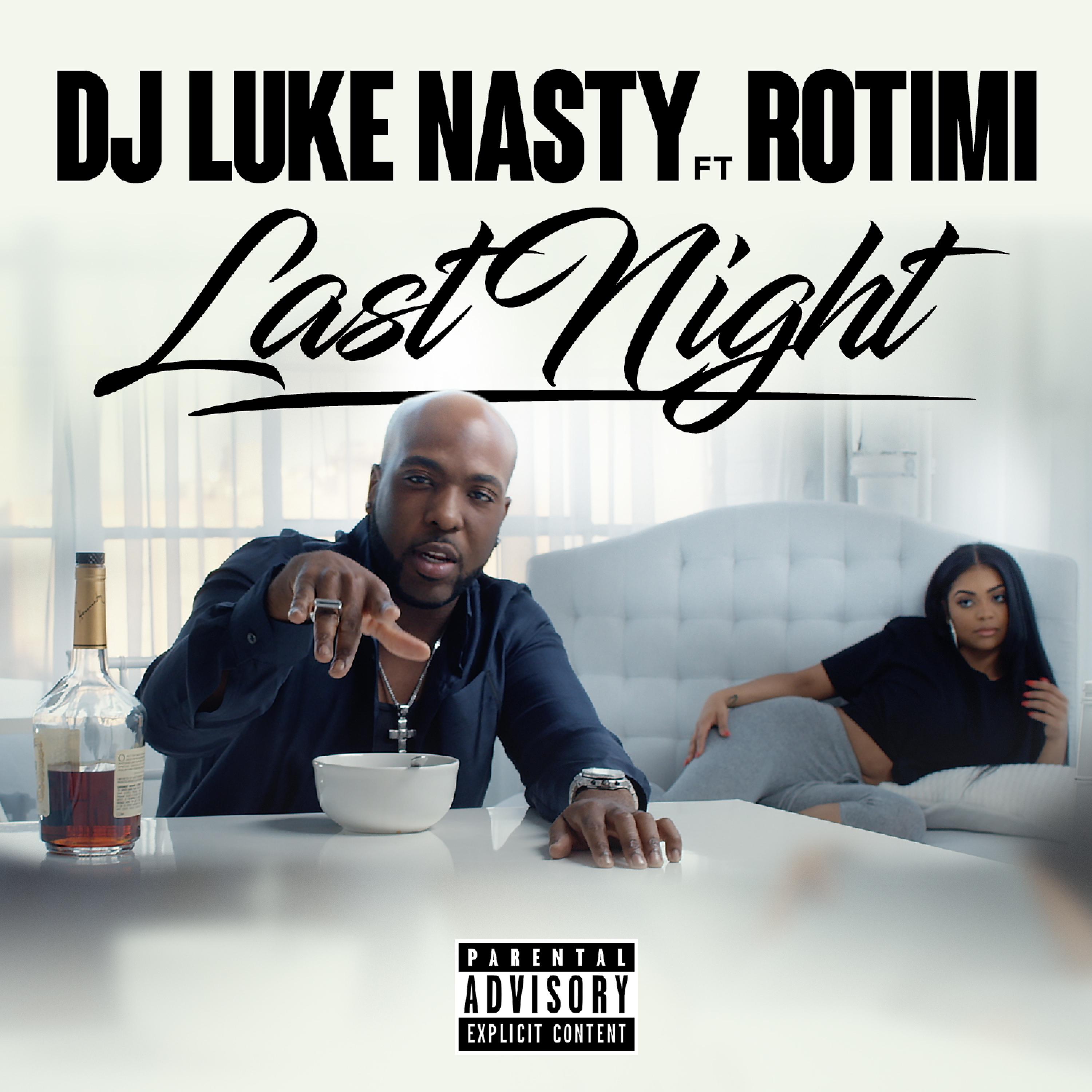 Постер альбома Last Night (feat. Rotimi)