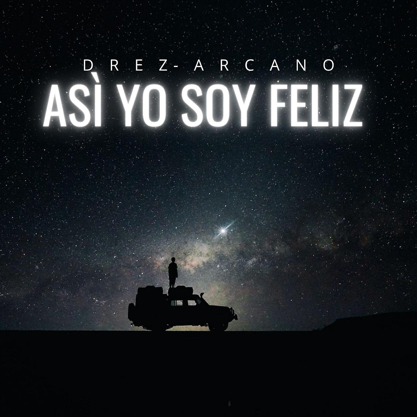 Постер альбома Así Yo Soy Feliz