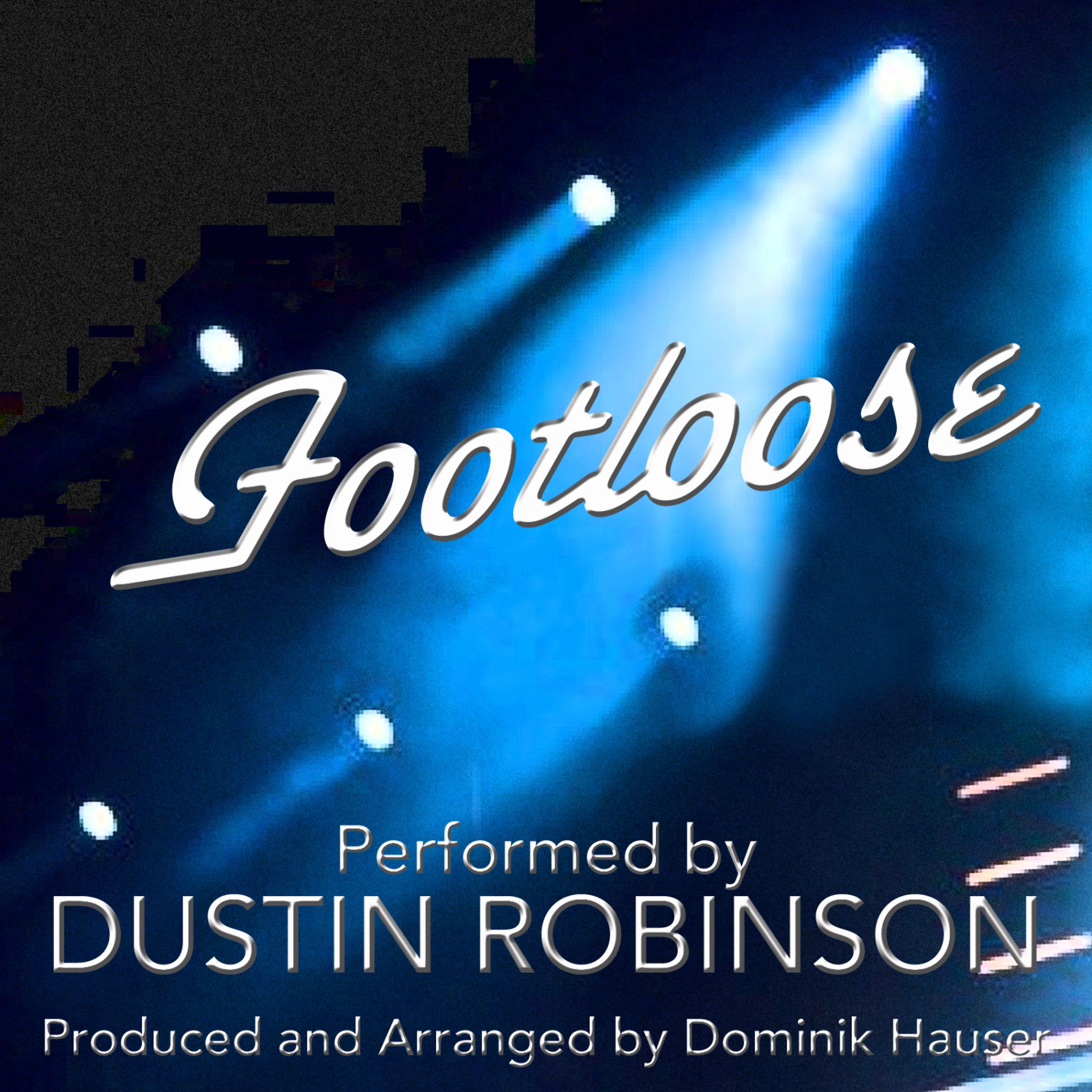 Постер альбома Footloose (from the Motion Picture, Footloose) (Single) (Tribute)