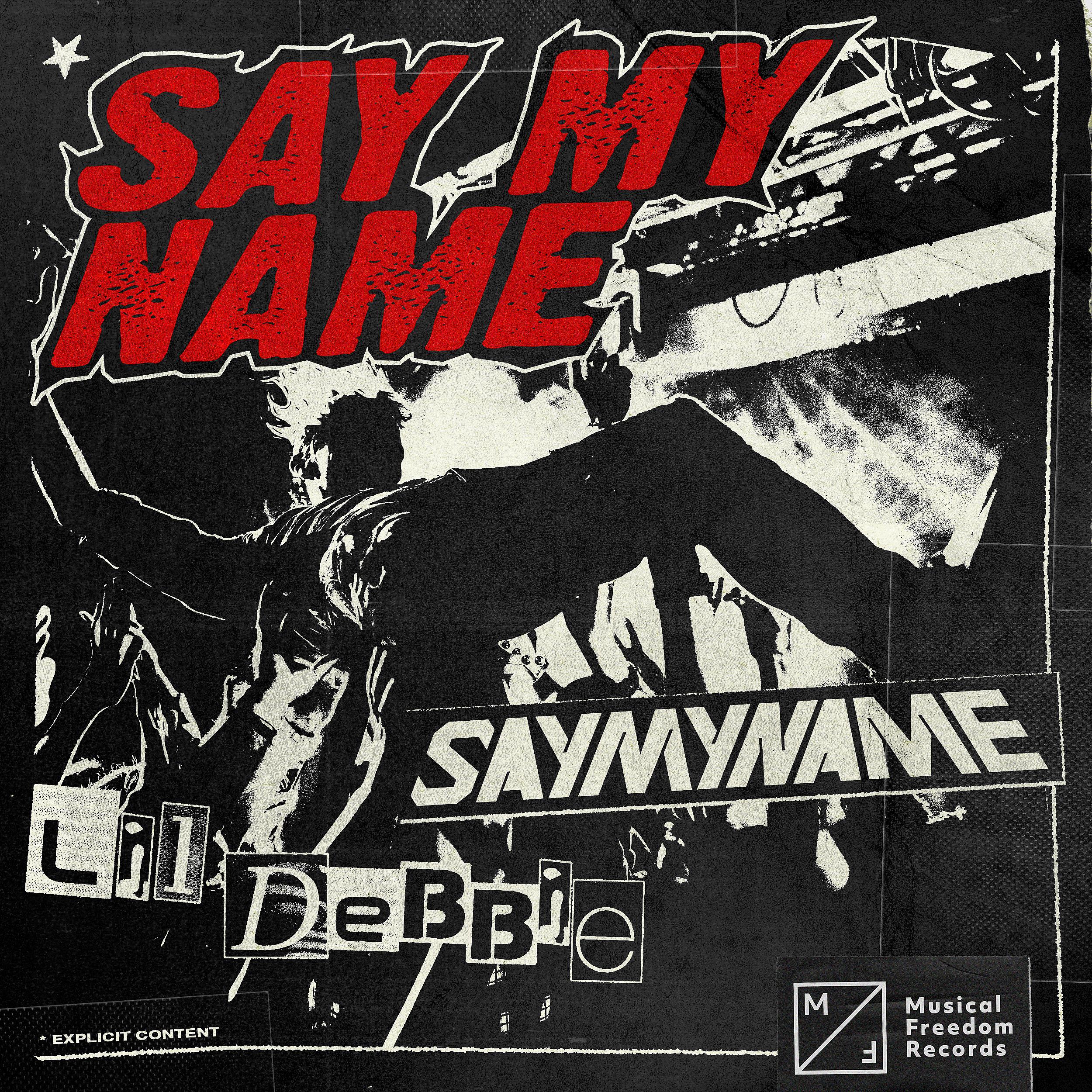 Постер альбома Say My Name