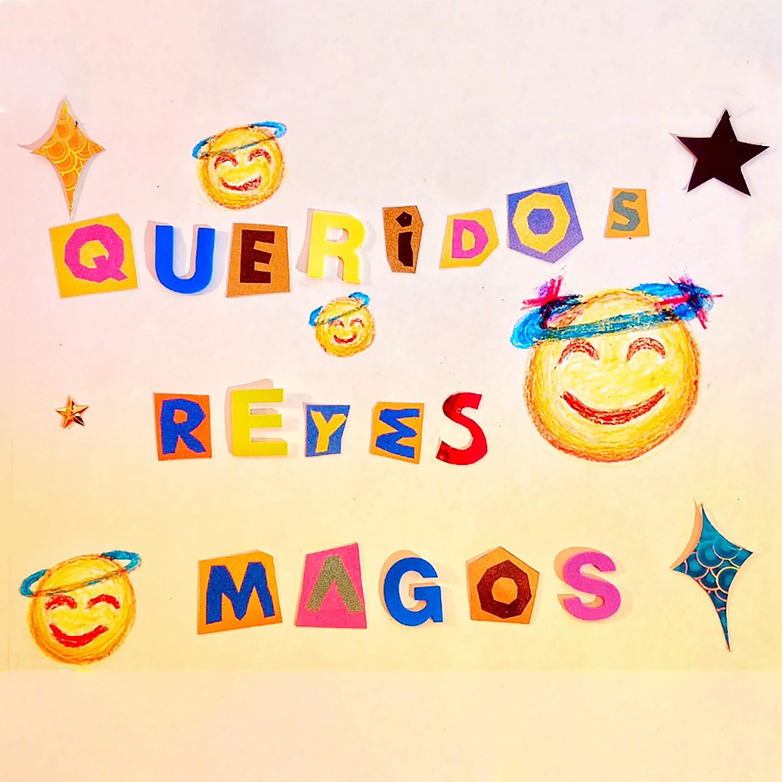 Постер альбома Queridos Reyes Magos