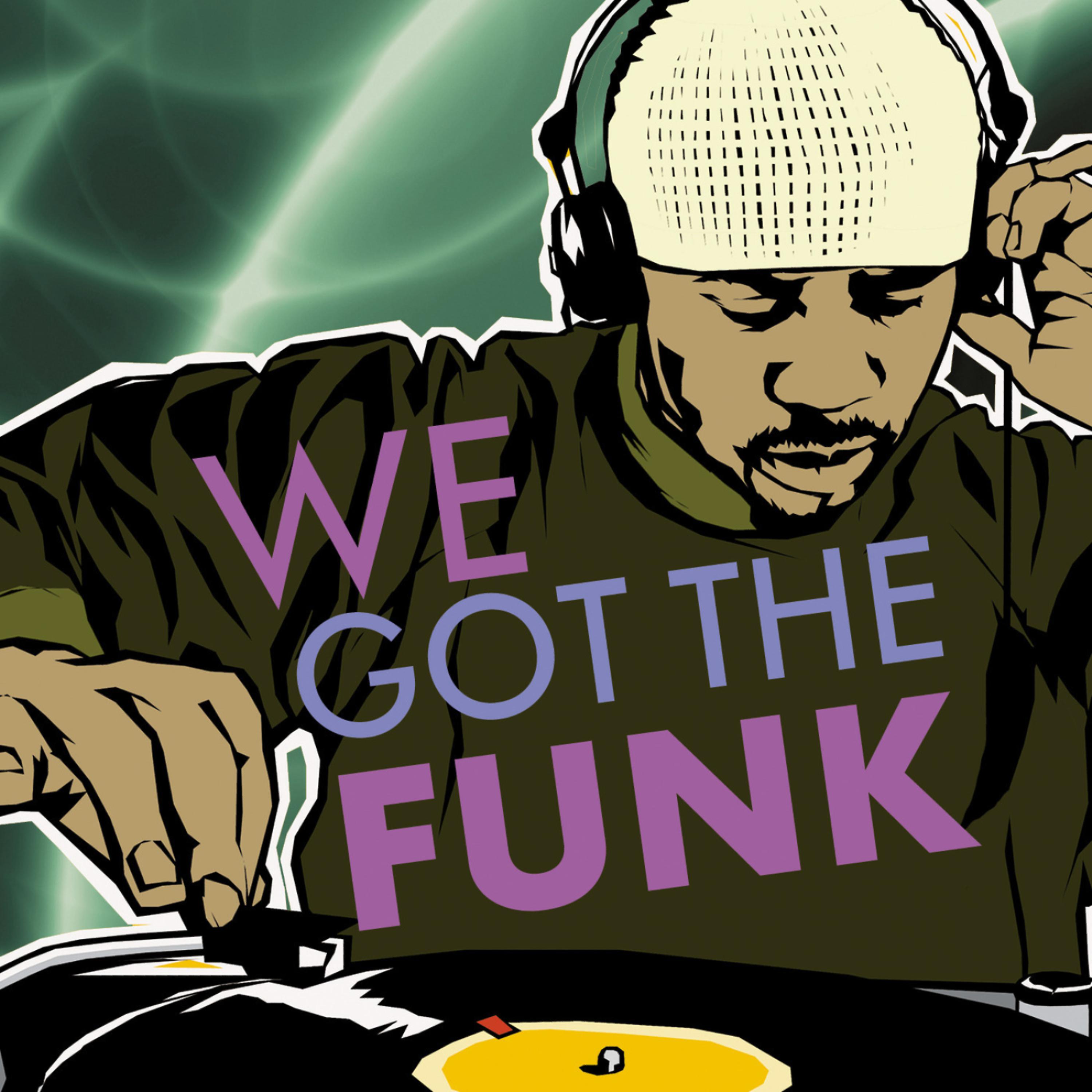 Постер альбома We Got The Funk!