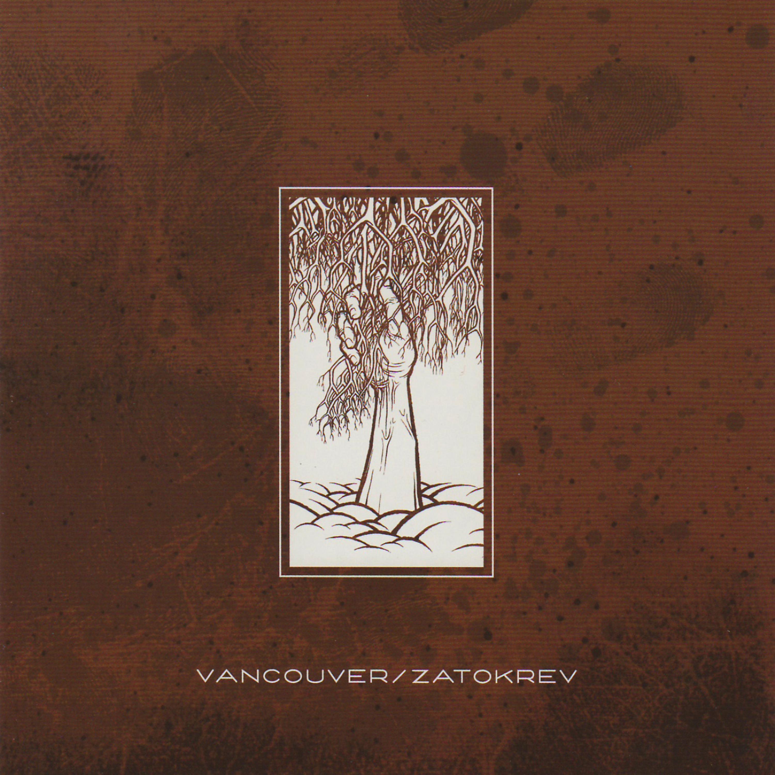 Постер альбома Vancouver / Zatokrev EP