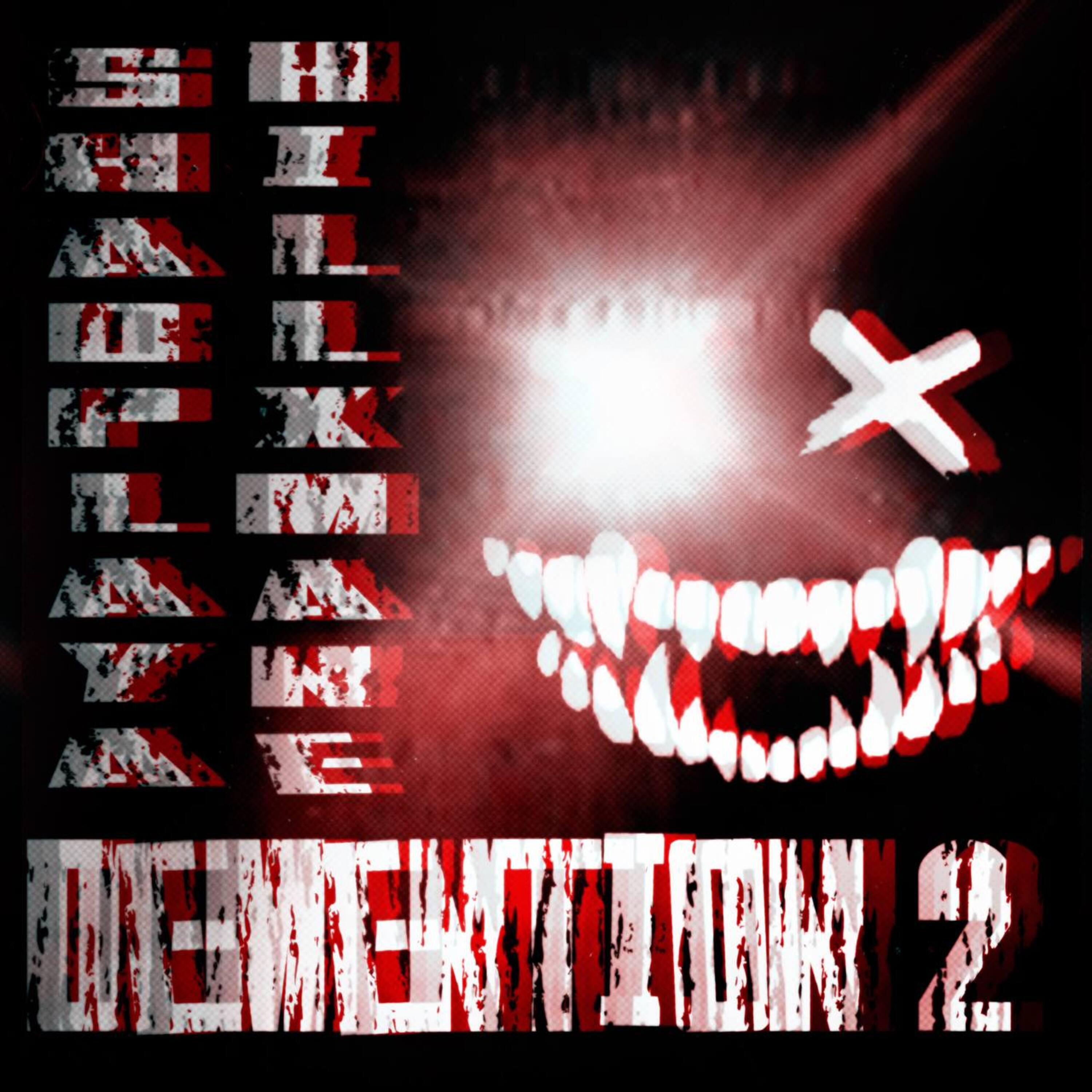 Постер альбома DEMENTION 2