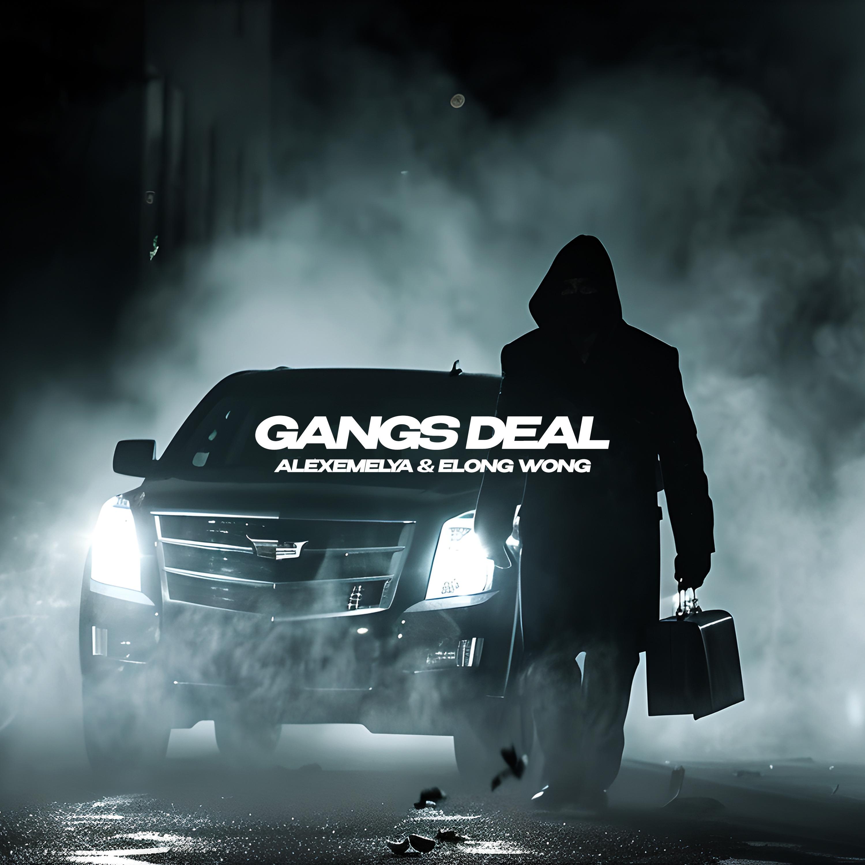 Постер альбома Gangs Deal