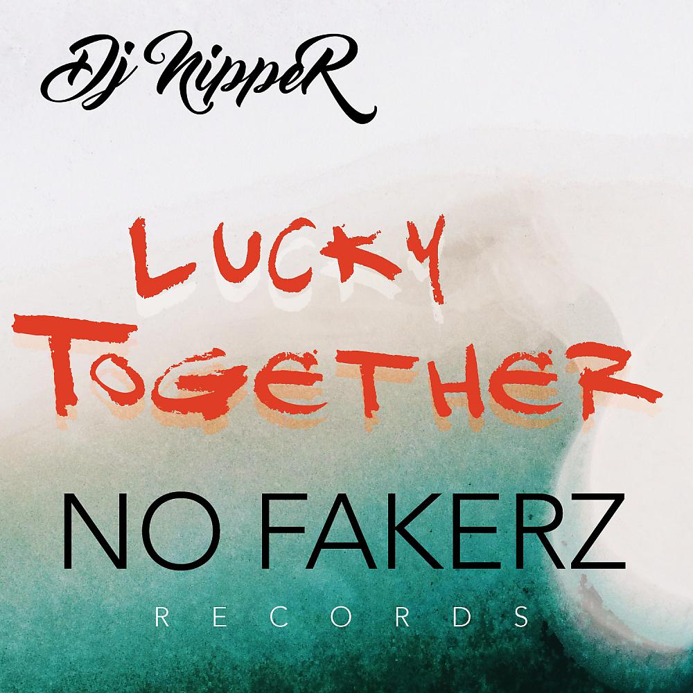 Постер альбома Lucky Together